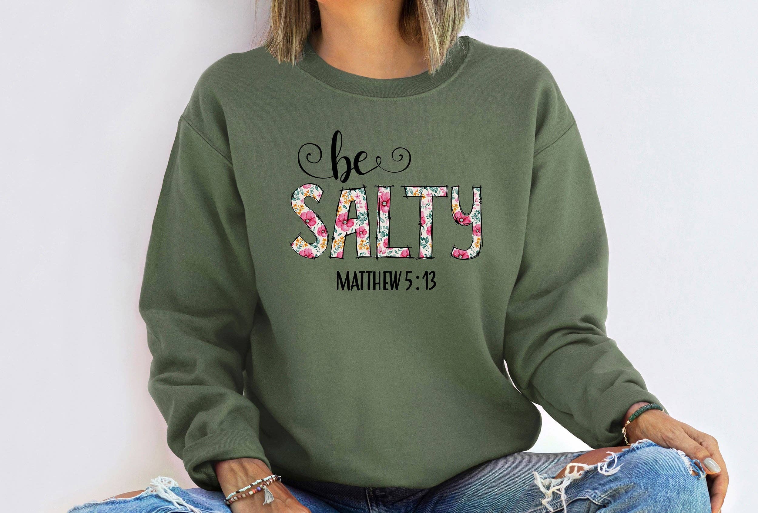 Be Salty Matthew 5:13 Bk Sweatshirt T-Shirts, Hoodie | PodTeesHub.com