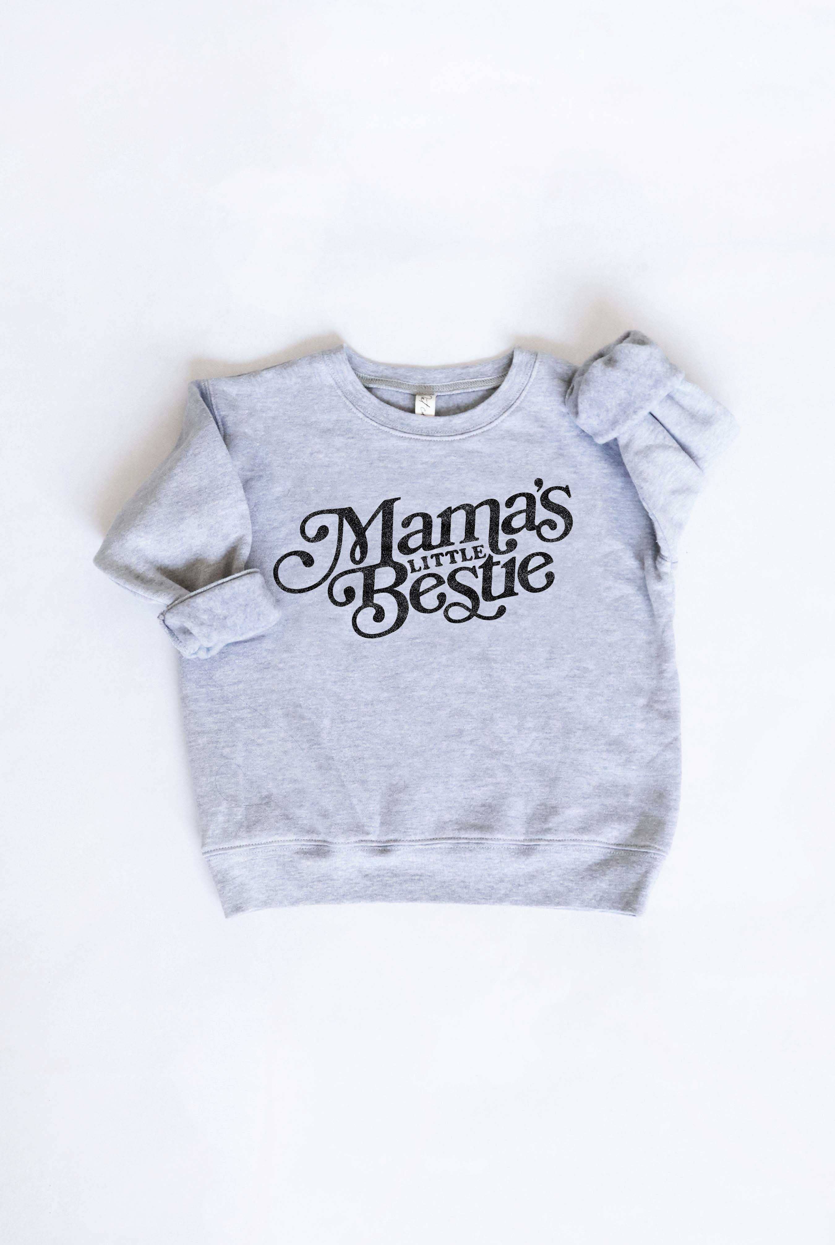 Mama's Little Bestie  Toddler Unisex Graphic Sweatshirt T-Shirts, Hoodie | PodTeesHub.com