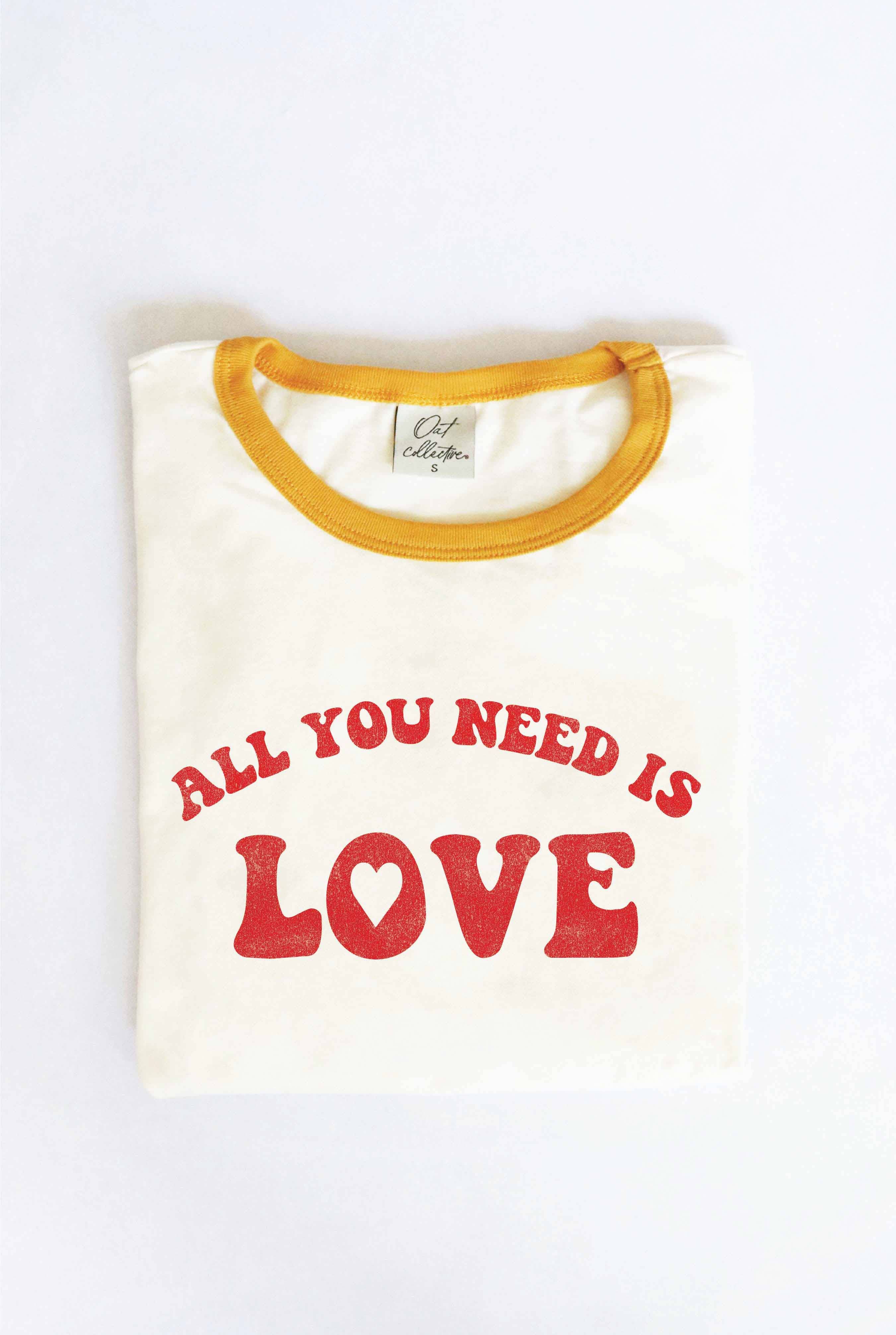 All You Need Is Love  Ringer Graphic T-Shirt Hoodie, Sweatshirt | PodTeesHub.com