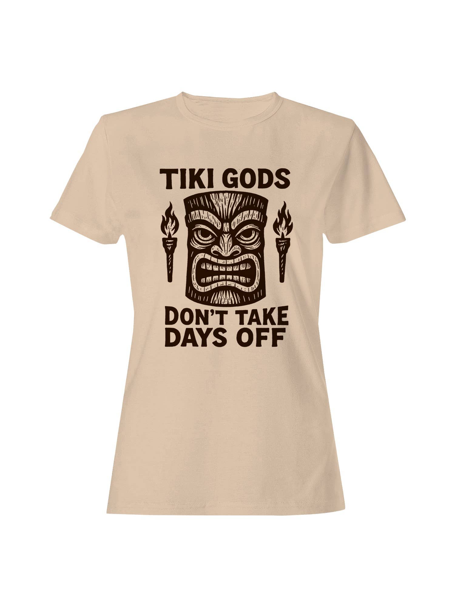 Tiki Gods: No Days Off Motivation Women's T-Shirt Hoodie, Sweatshirt | PodTeesHub.com