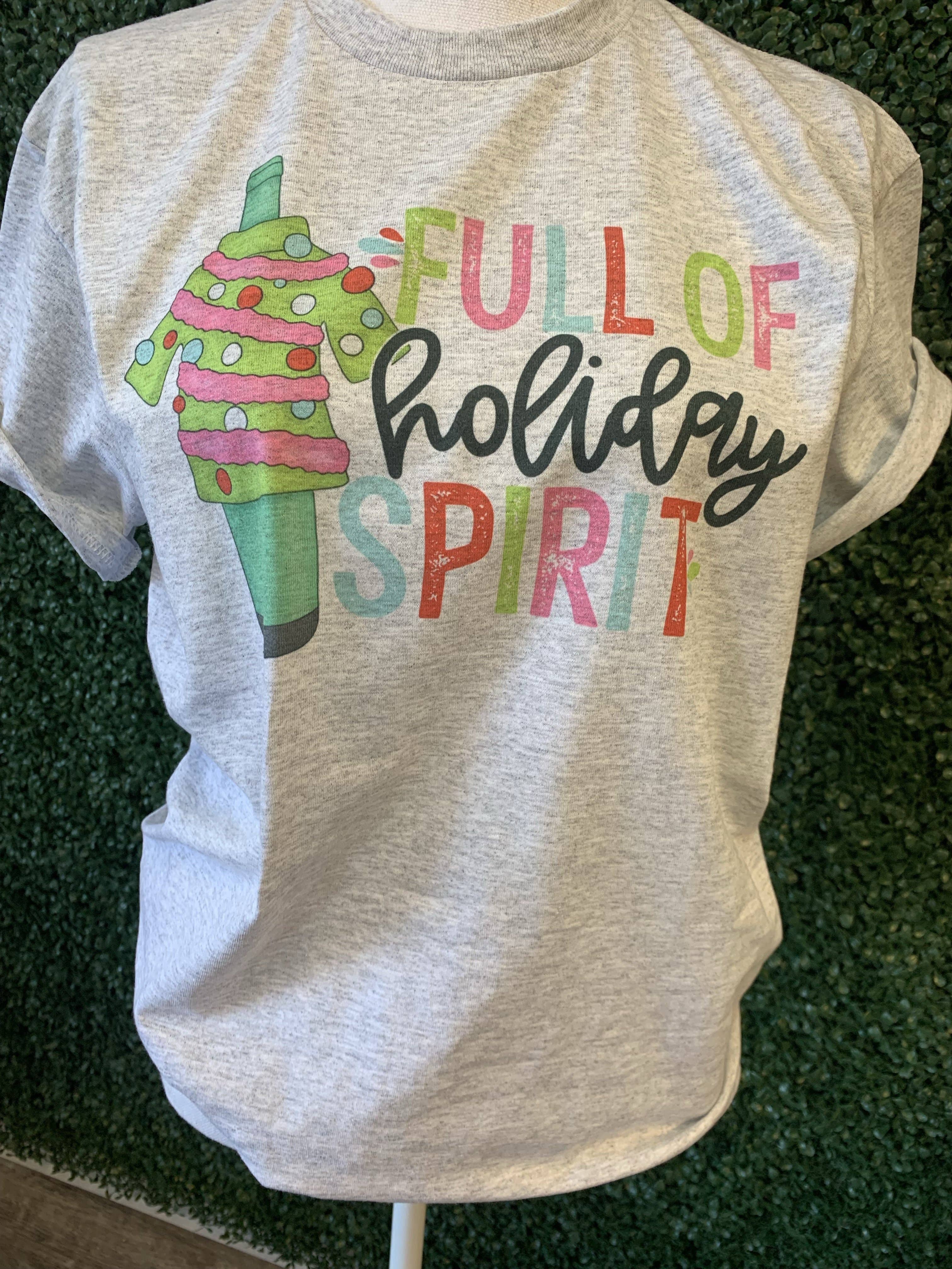 Full of Holiday Spirit On Ash Gray Tee Hoodie, Sweatshirt | PodTeesHub.com