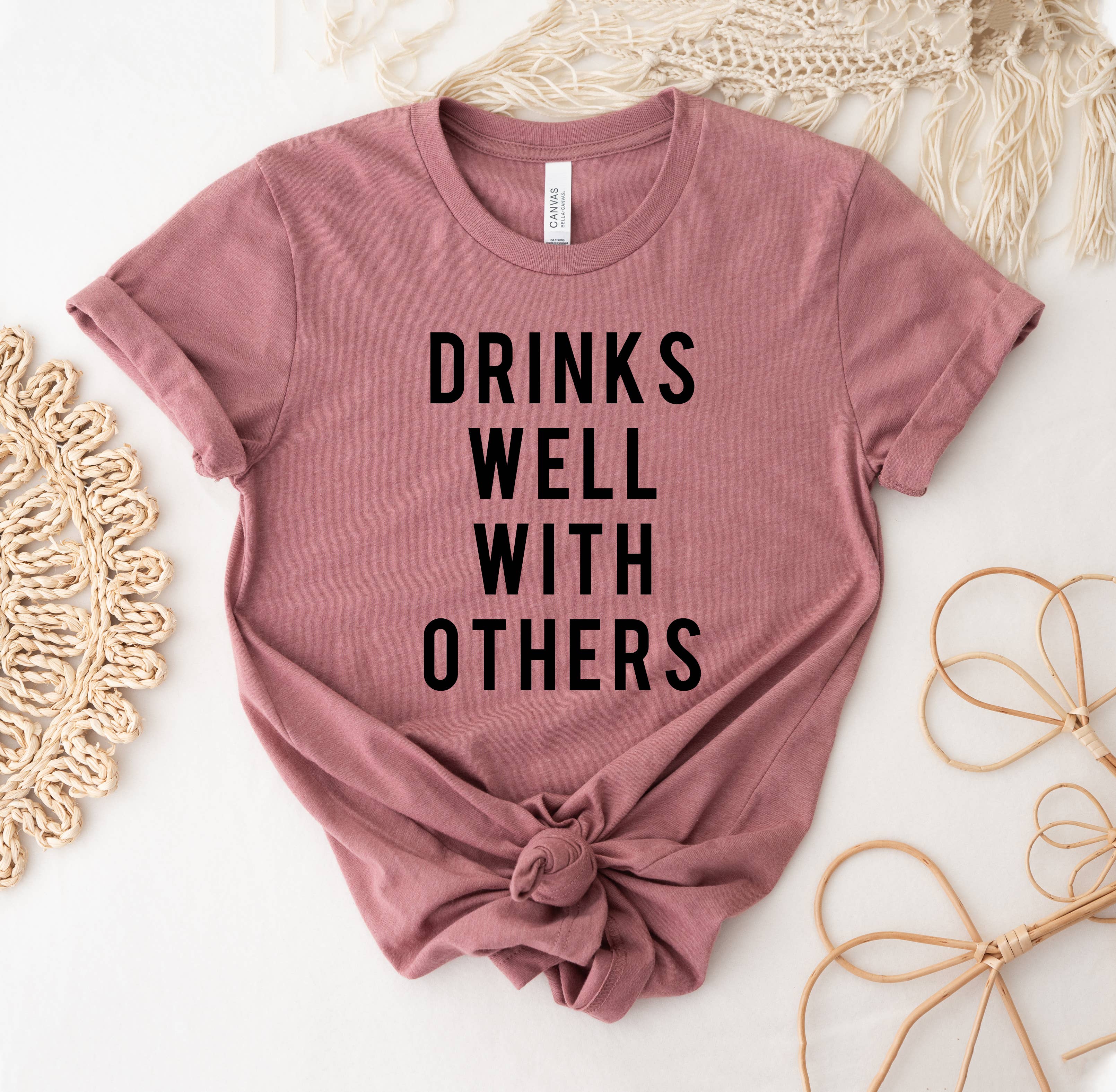 Drinks Well with Others T-Shirt Hoodie, Sweatshirt | PodTeesHub.com