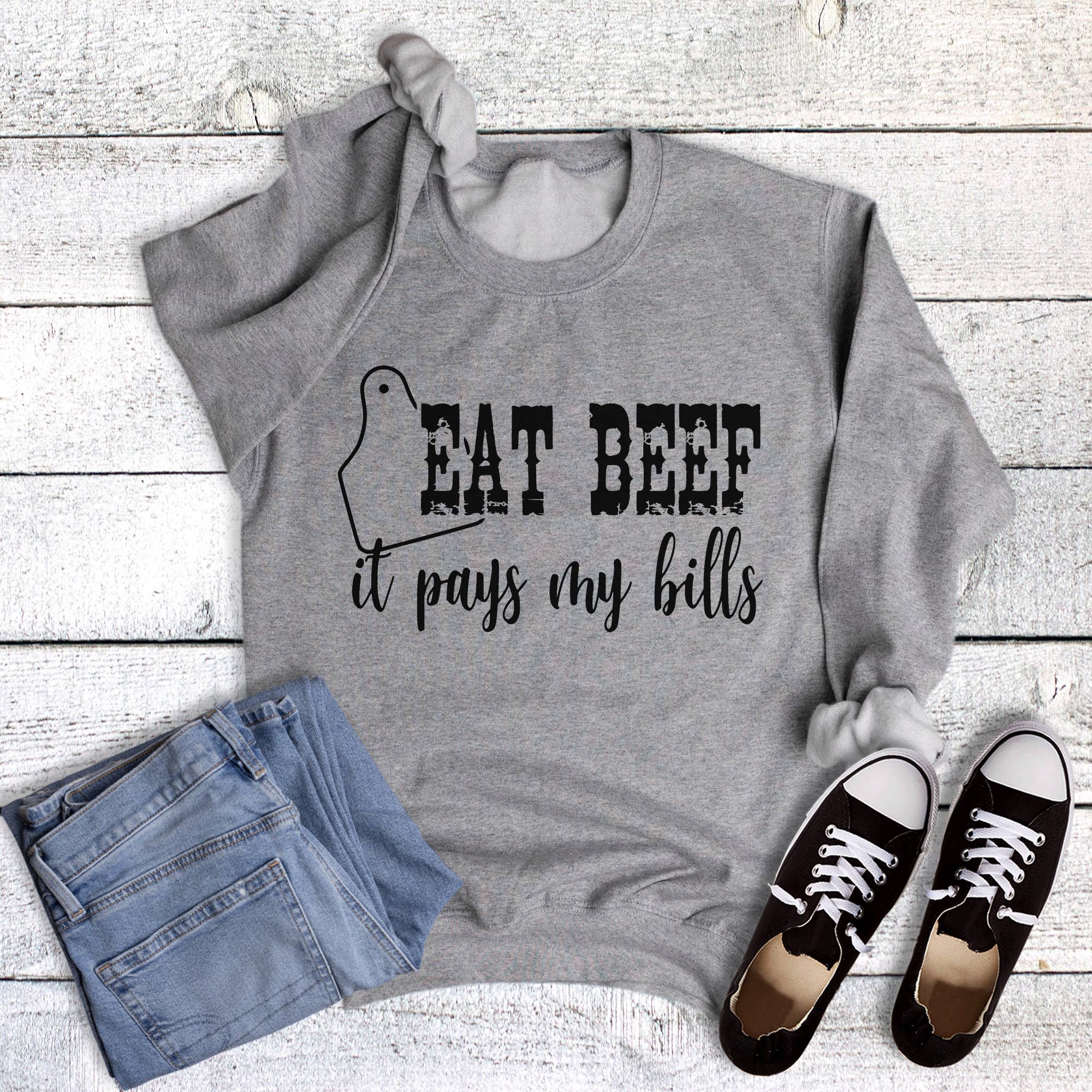 Western Eat Beef It Pays My Bills Sweatshirt T-Shirts, Hoodie | PodTeesHub.com
