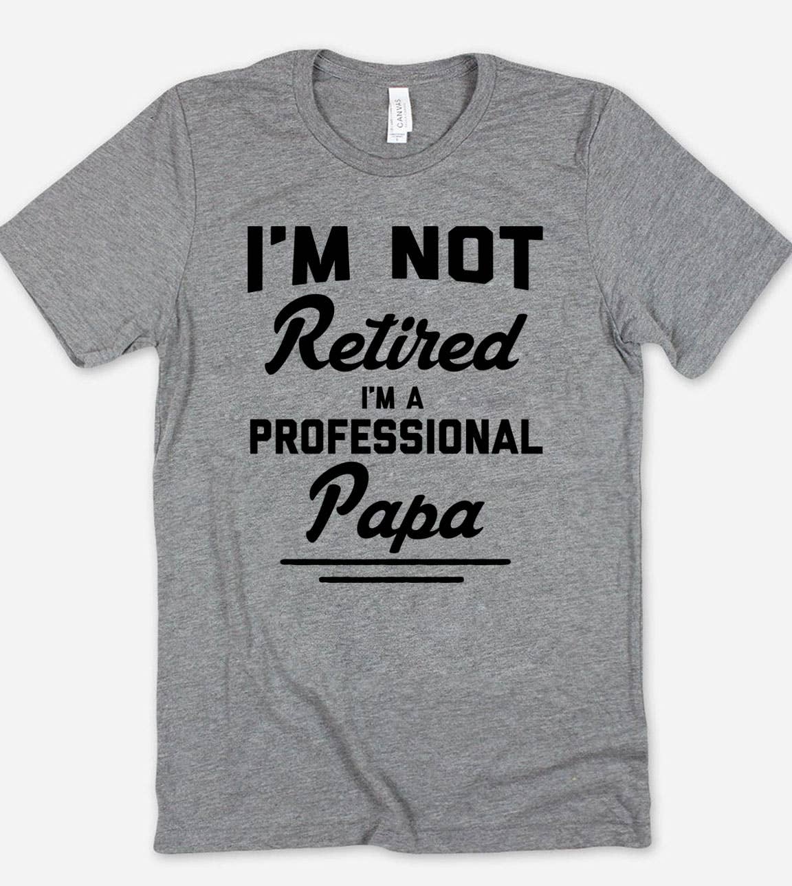 I'm Not Retired I'm Papa - Papa Fun Gift Cute T-Shirt Hoodie, Sweatshirt | PodTeesHub.com