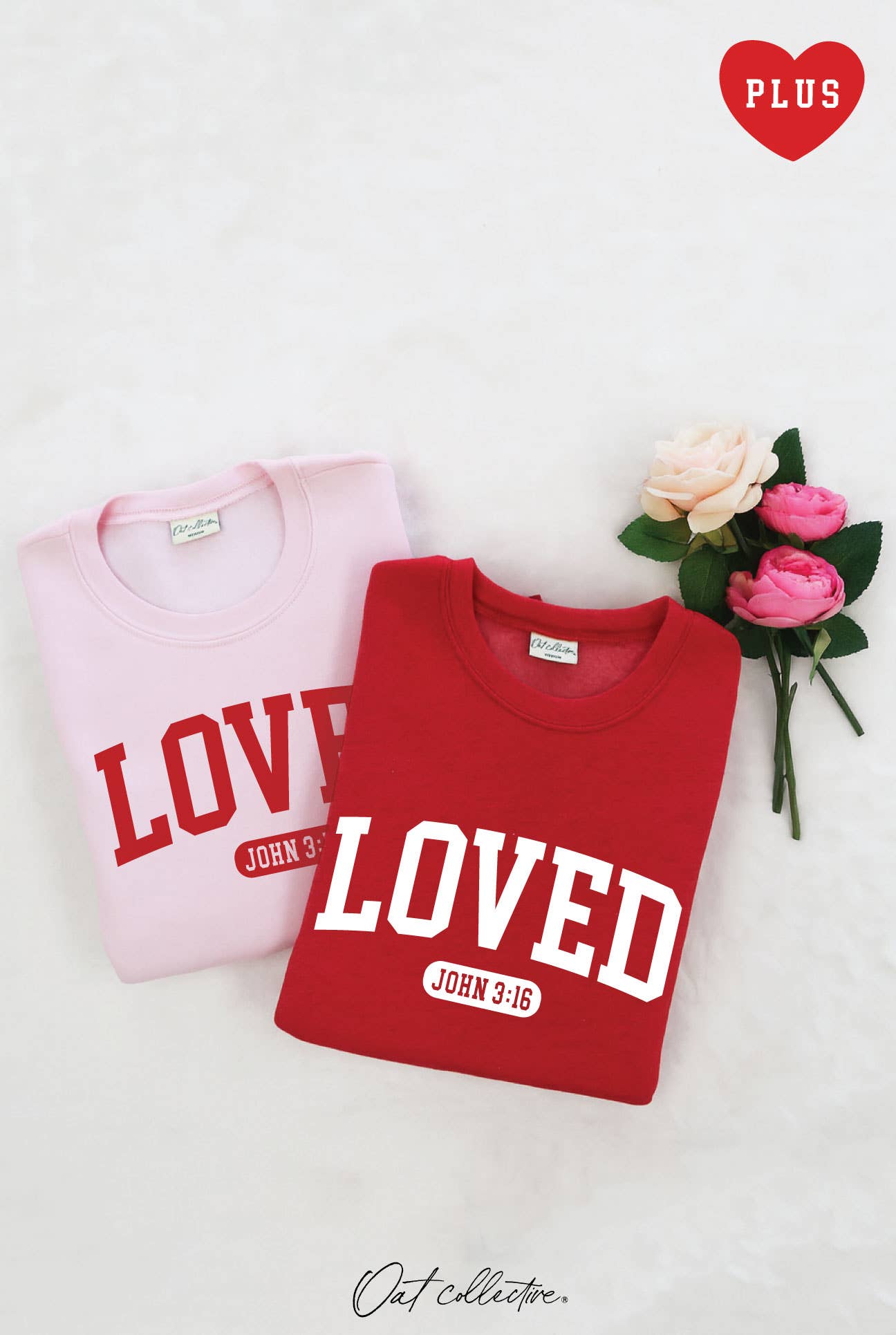Loved John 3:16 Plus Graphic Sweatshirt T-Shirts, Hoodie | PodTeesHub.com