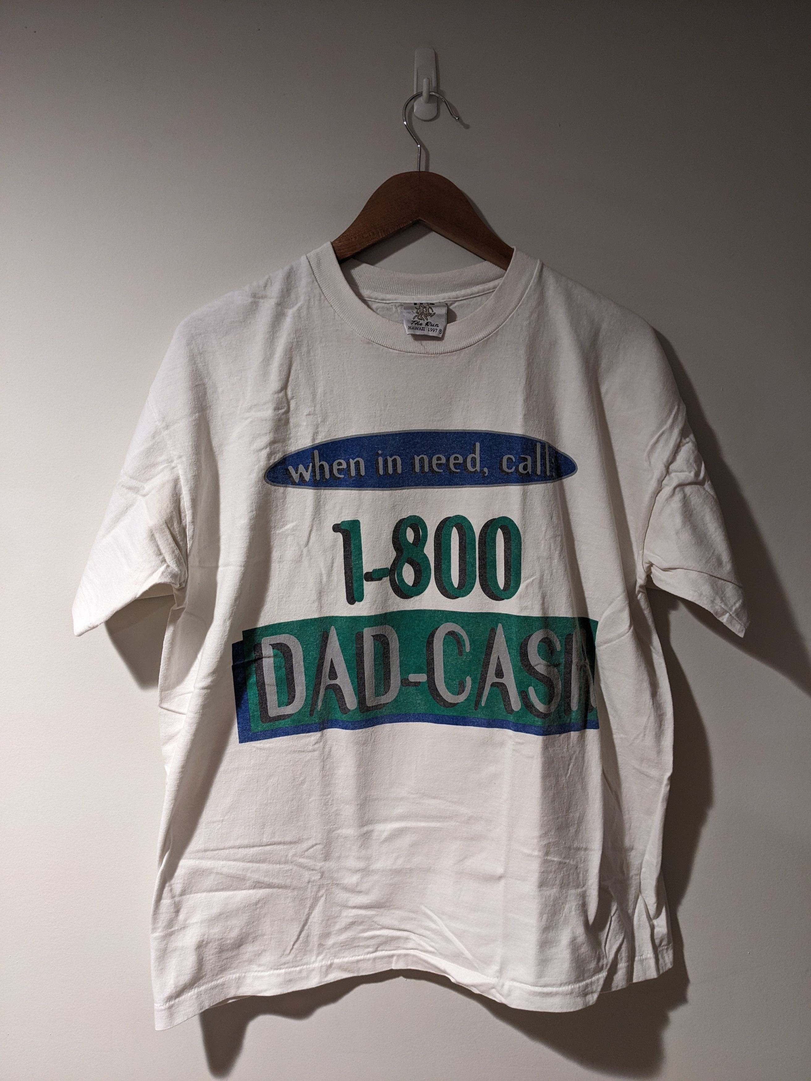 Vintage 1997 When In Need Call 1 800 Dad Cash Funny T Shirt Hoodie, Sweatshirt | PodTeesHub.com
