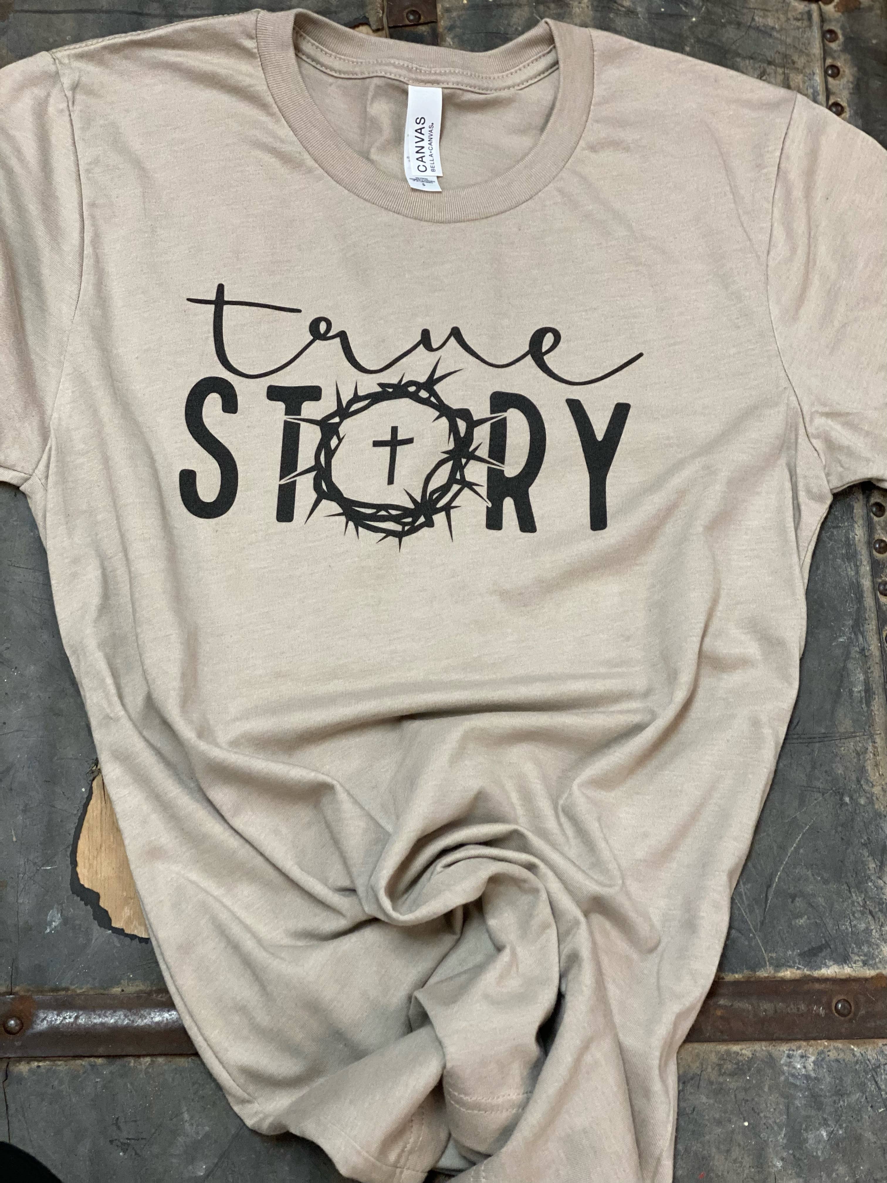 True Story Religious T-Shirt Hoodie, Sweatshirt | PodTeesHub.com