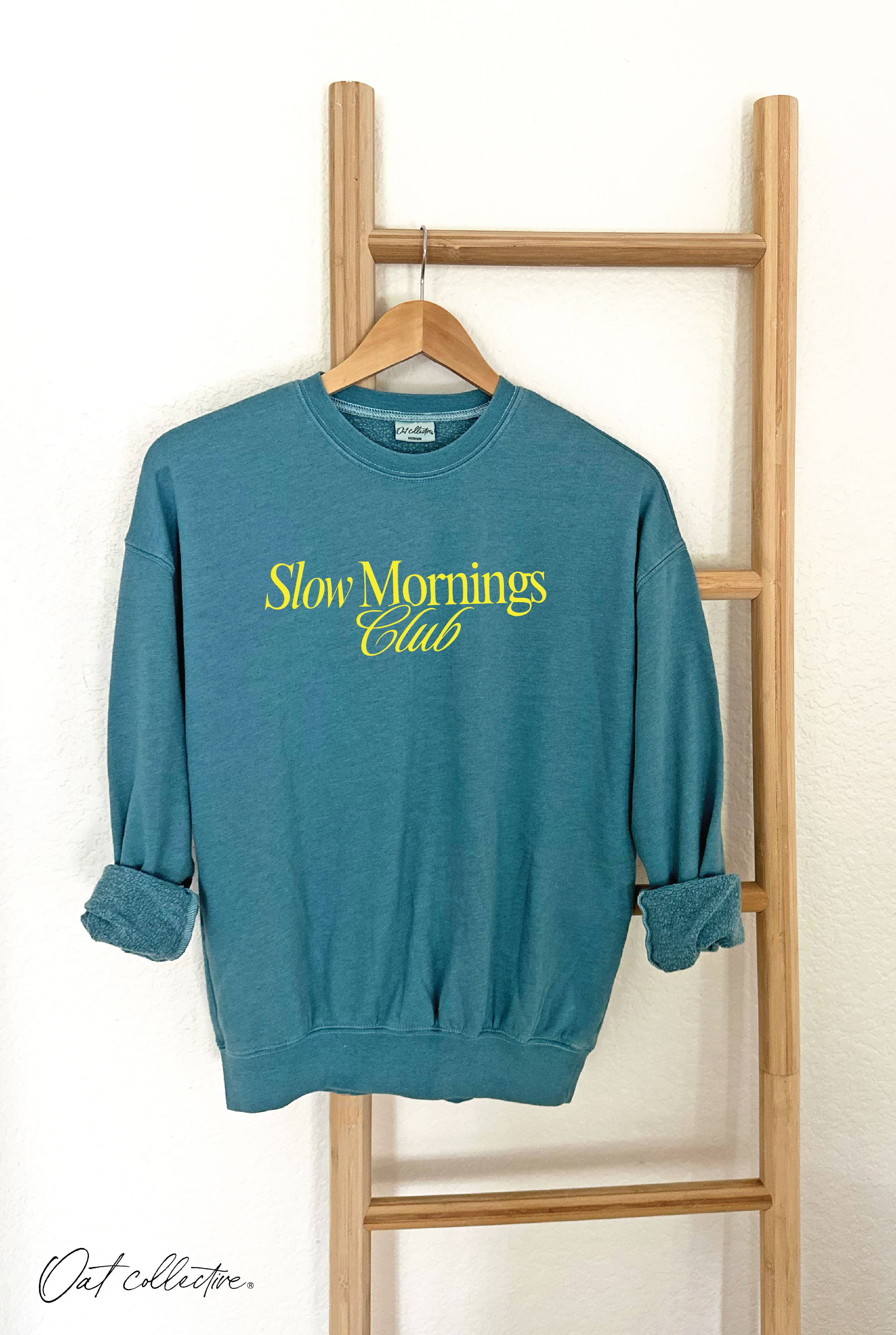 Slow Mornings Club Heather Mineral Graphic Sweatshirt T-Shirts, Hoodie | PodTeesHub.com