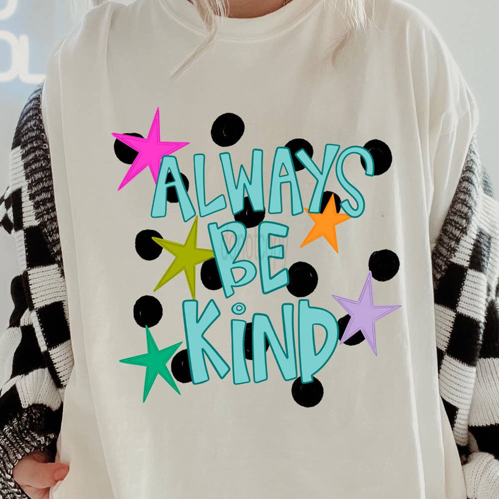 Retro Always Be Kind Tee Hoodie, Sweatshirt | PodTeesHub.com