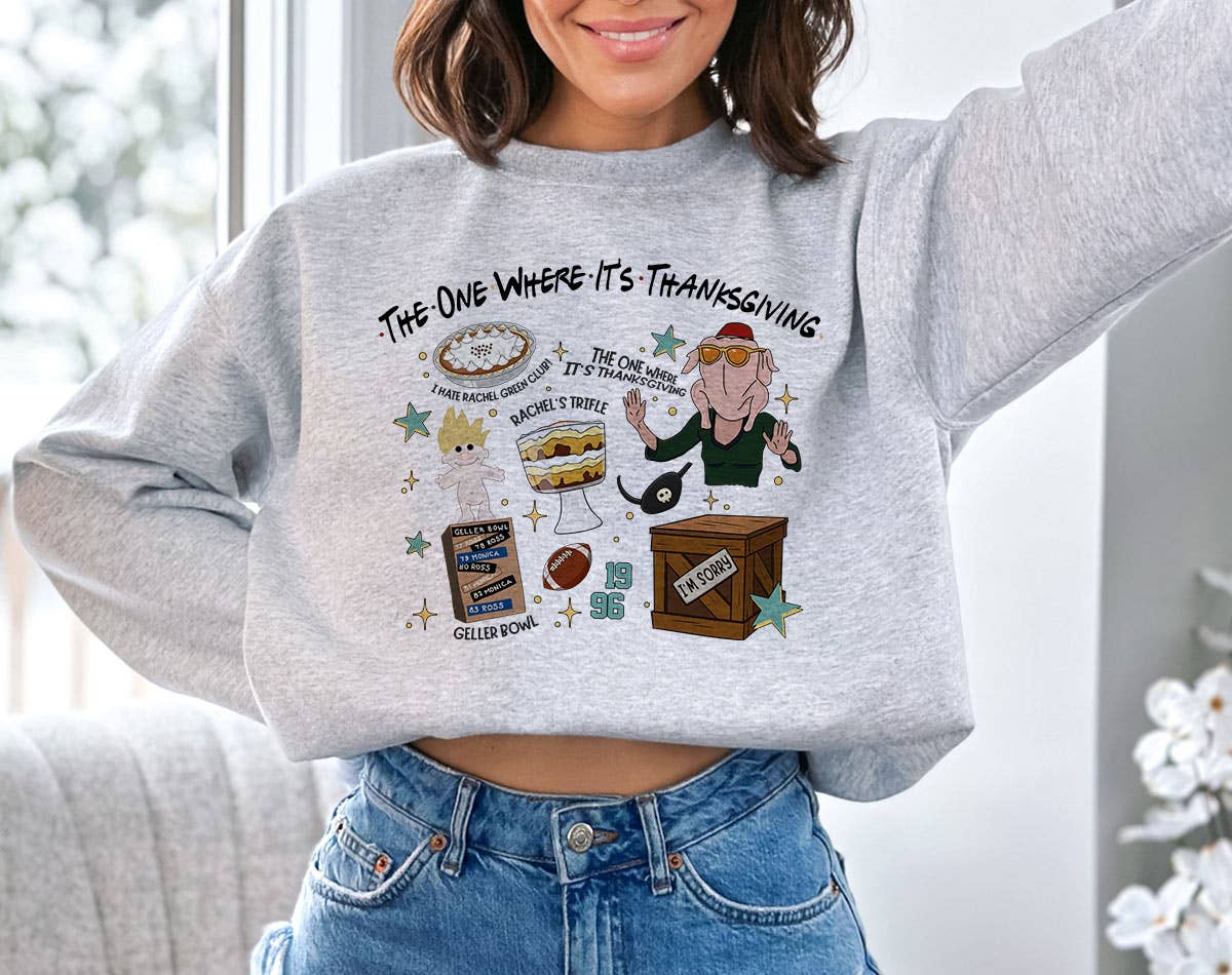 The One Where Its Thanksgiving Friends Inspired Sweatshirt T-Shirts, Hoodie | PodTeesHub.com