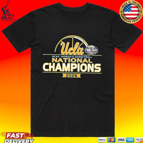Adult 2026 Women’s Basketball National Champions Ucla Bruins T-shirt