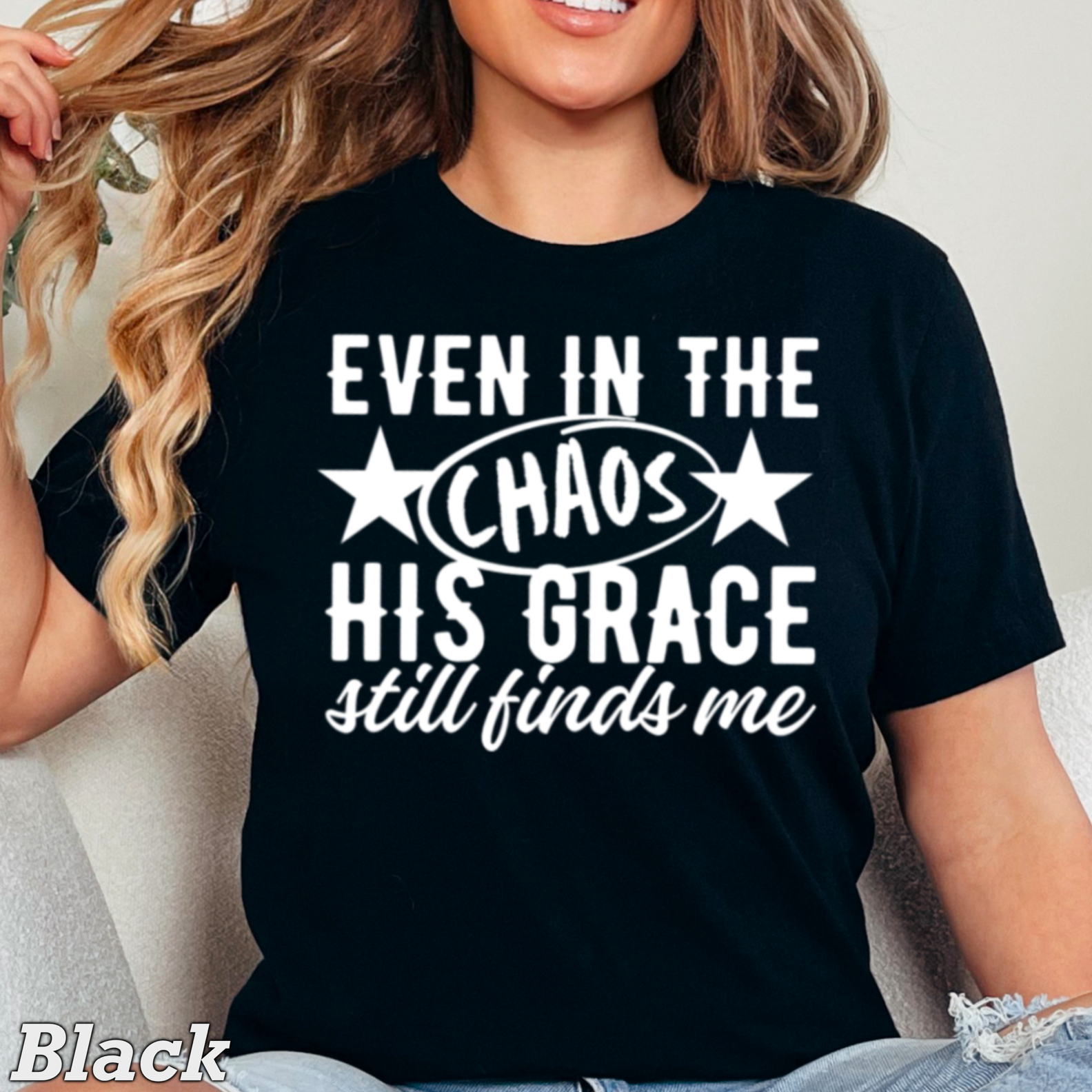 Even in the Chaos Christian Graphic Shirt | Comfort Color Hoodie, Sweatshirt | PodTeesHub.com