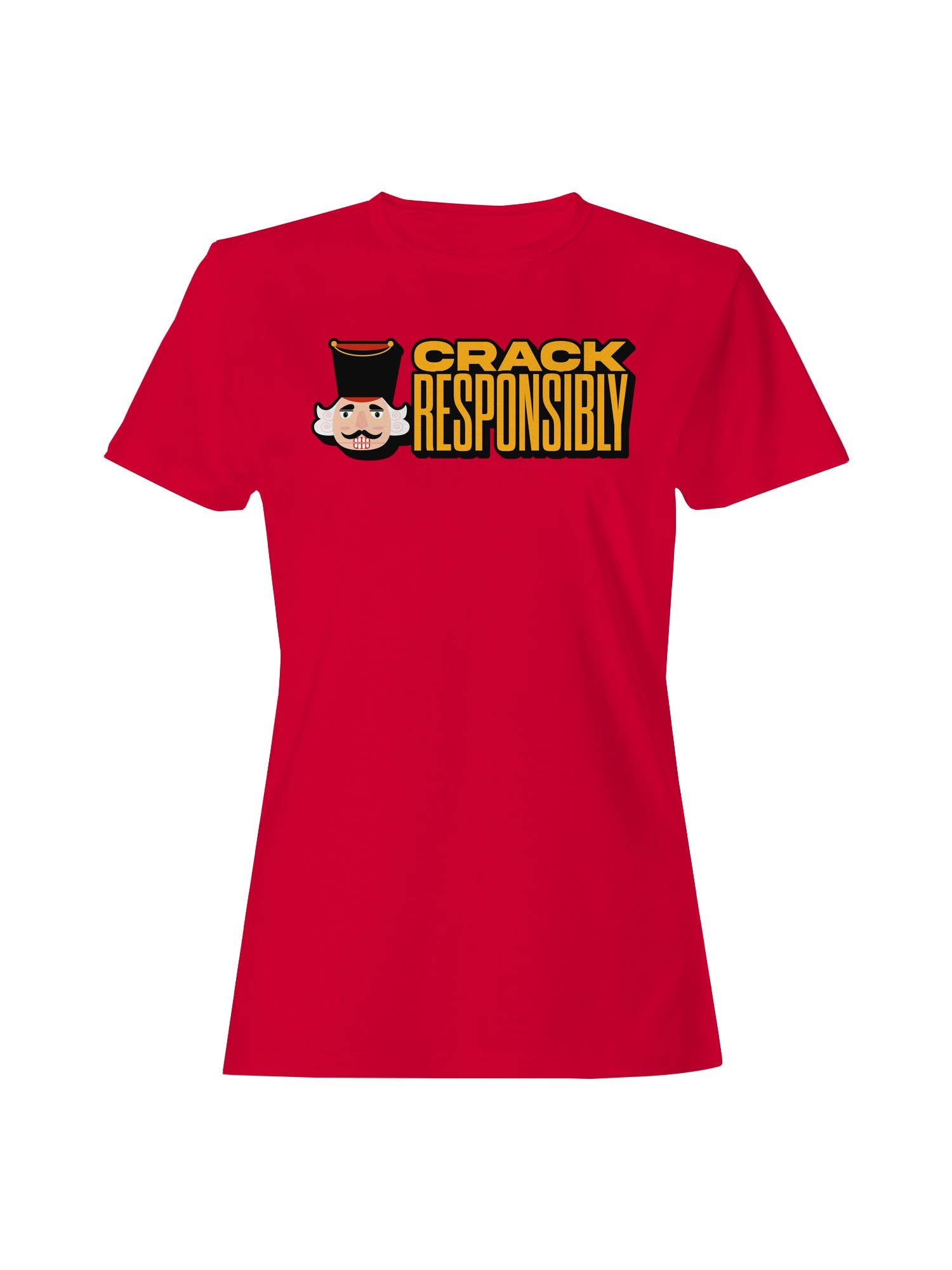 Crack Responsibly Nutcracker Graphic Women's T-Shirt Hoodie, Sweatshirt | PodTeesHub.com