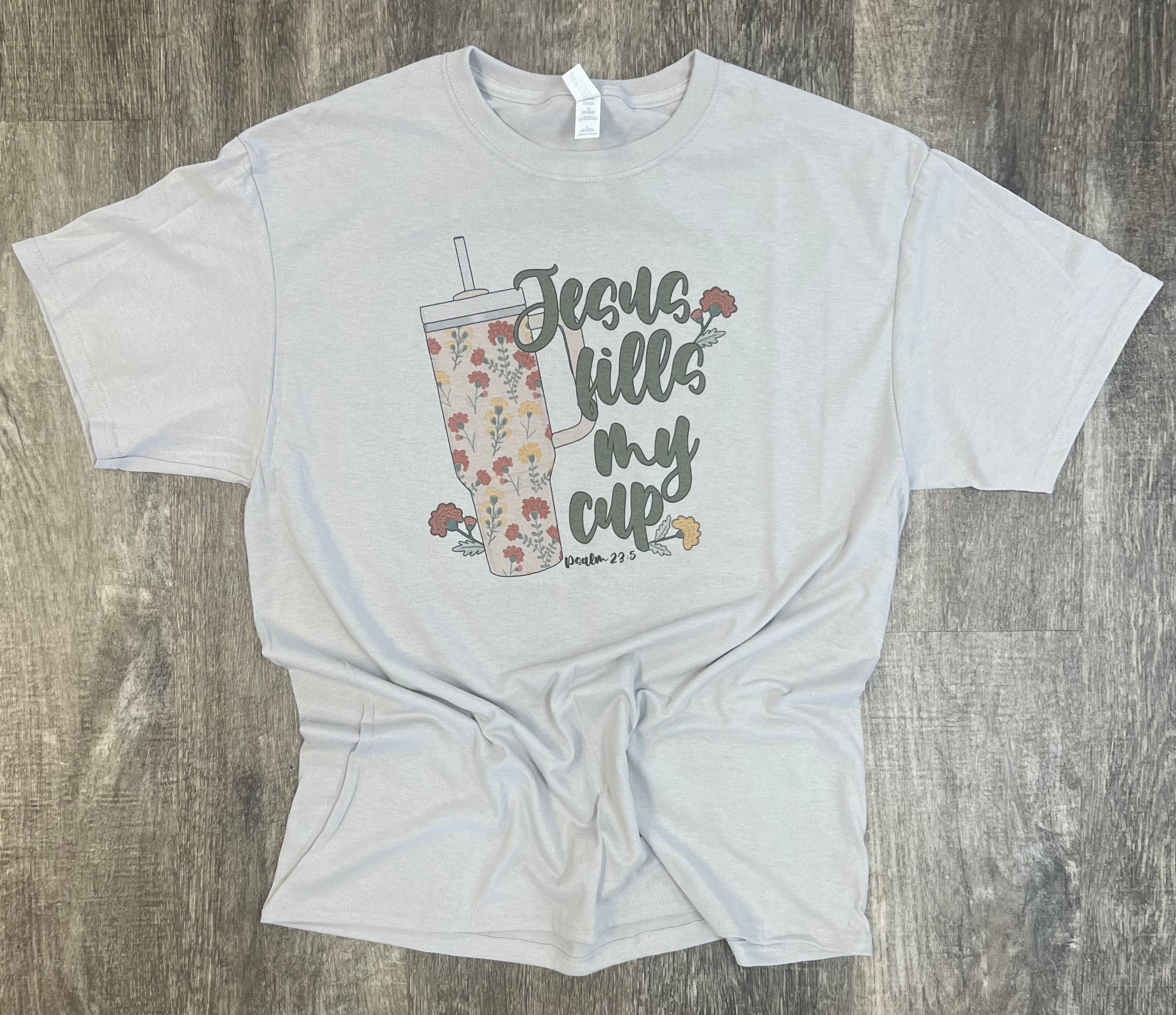 Jesus Fills My Cup On Silver Tee Hoodie, Sweatshirt | PodTeesHub.com