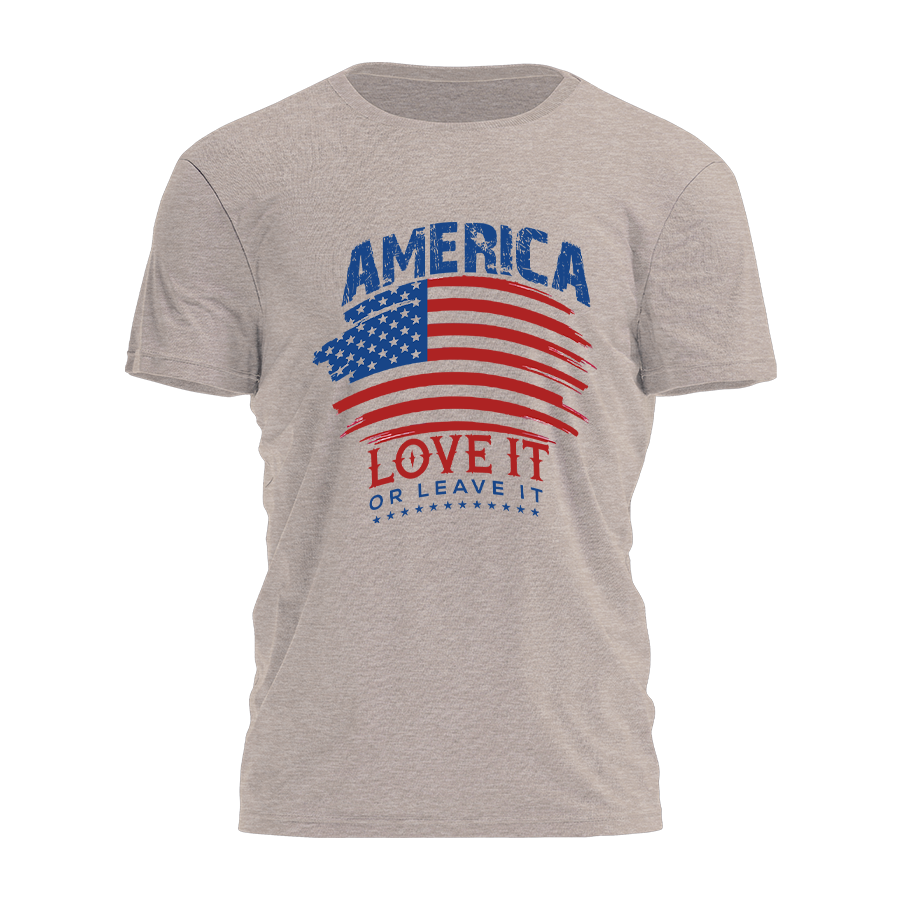 Love It or Leave It Tee - 3928 Hoodie, Sweatshirt | PodTeesHub.com
