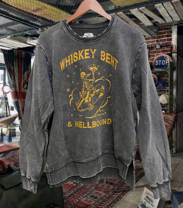 Whiskey Bent Hellbound Acid Wash Crew Neck Sweatshirt T-Shirts, Hoodie | PodTeesHub.com
