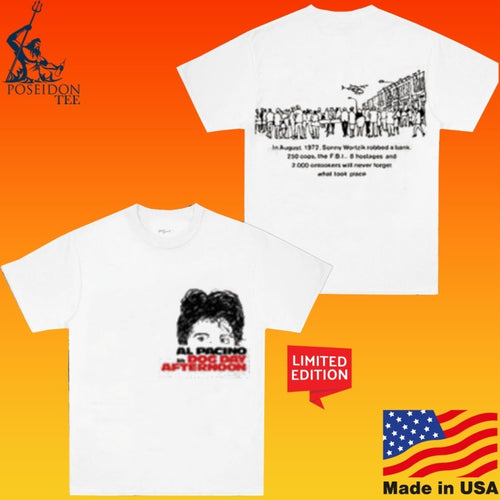 Al Pacino In Dog Day Afternoon In August 1972 T-shirt