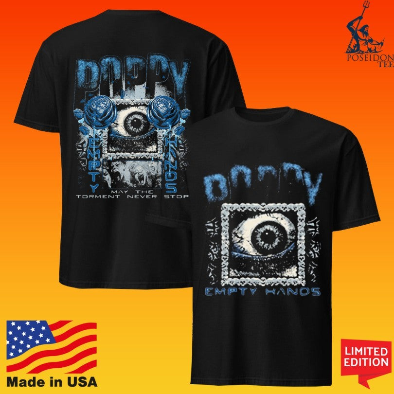 All Seeing Poppy May The Torment Never Stop T-shirt