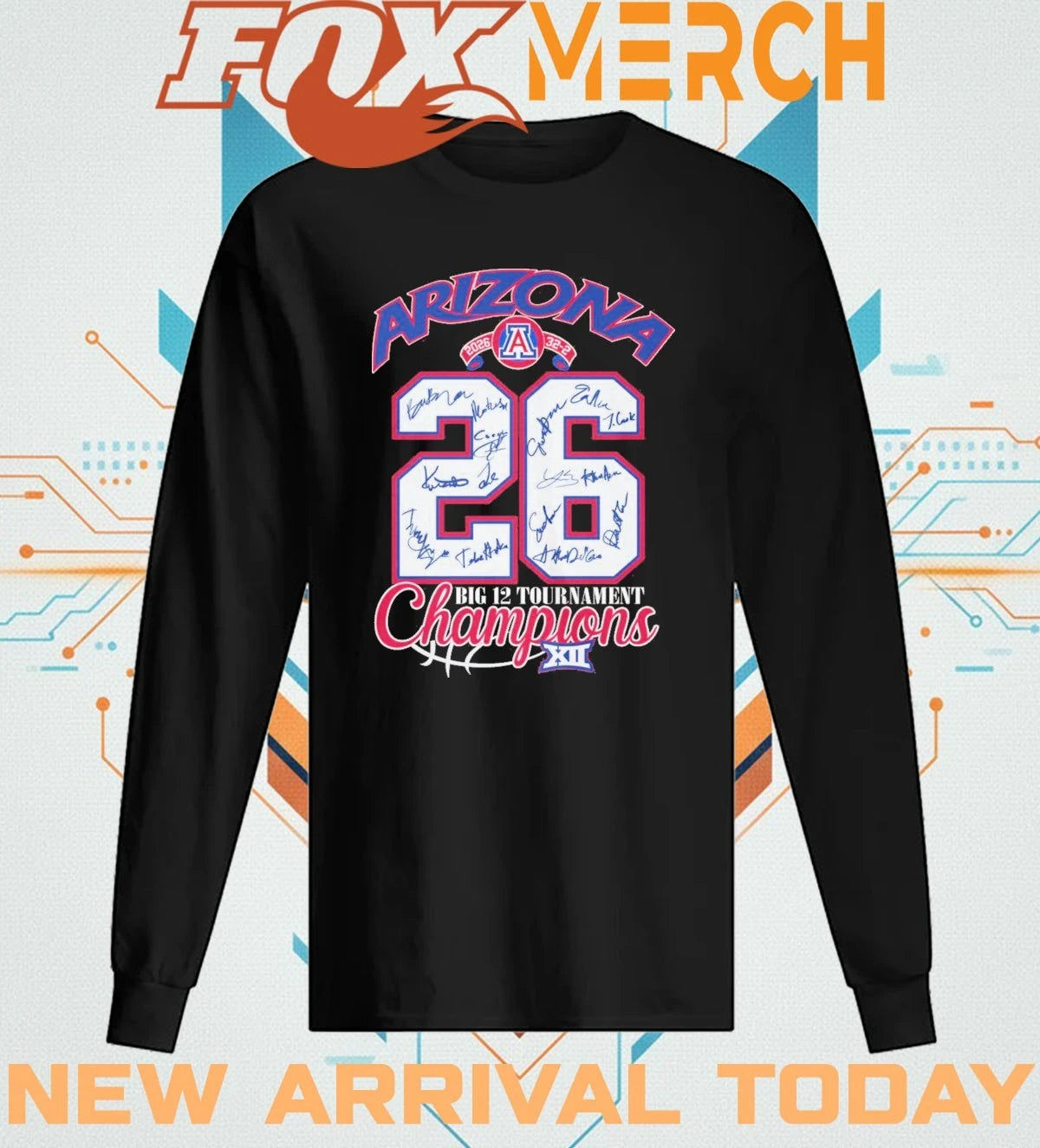 Arizona Wildcats 2026 32-2 Big 12 Tournament Champions signatures t-shirt