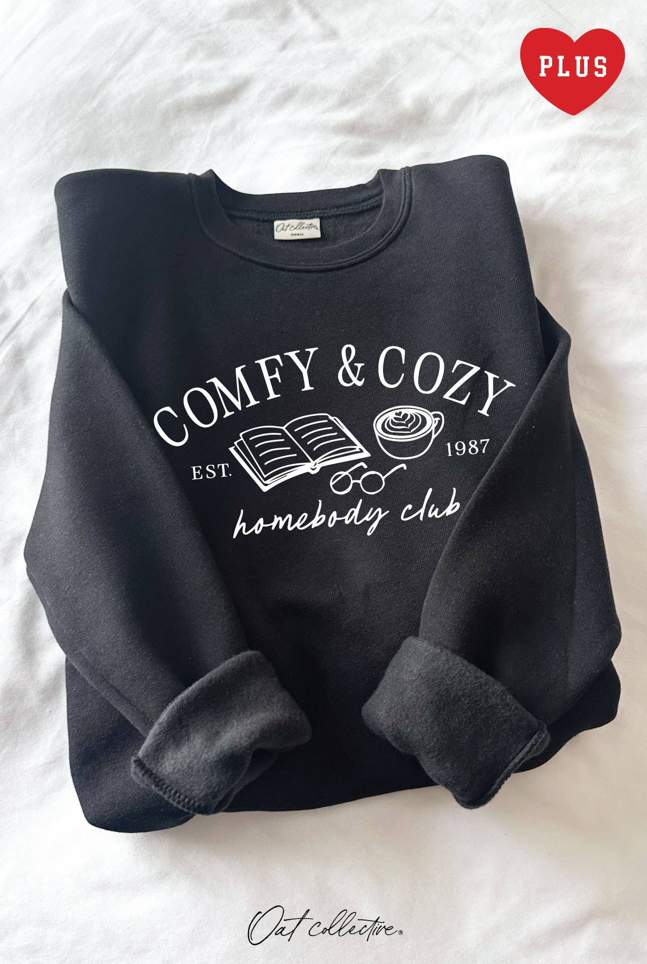Comfy and Cozy Homebody Club  Plus Graphic Sweatshirt T-Shirts, Hoodie | PodTeesHub.com