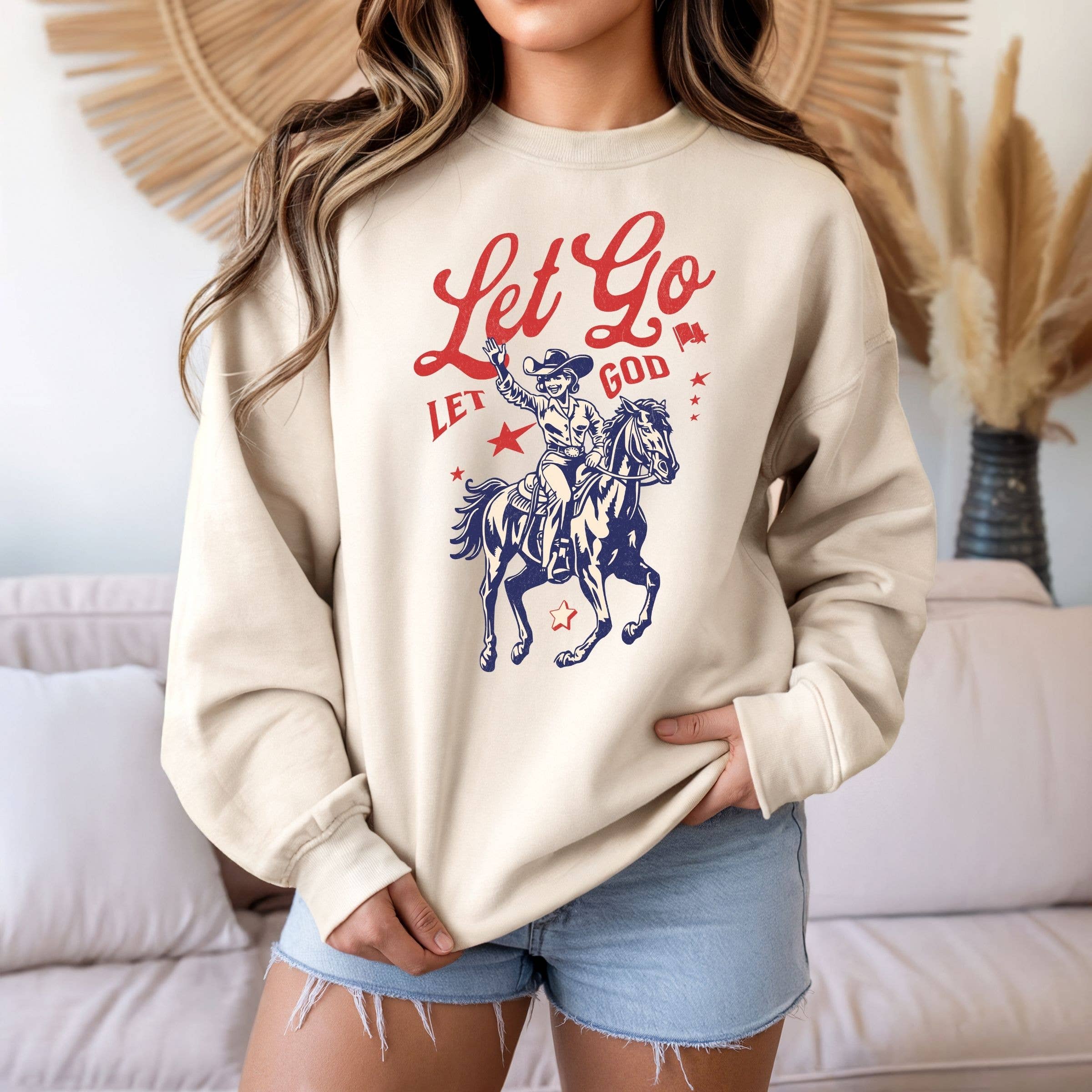 Let Go and Let God Western Spring Graphic Sweatshirt T-Shirts, Hoodie | PodTeesHub.com