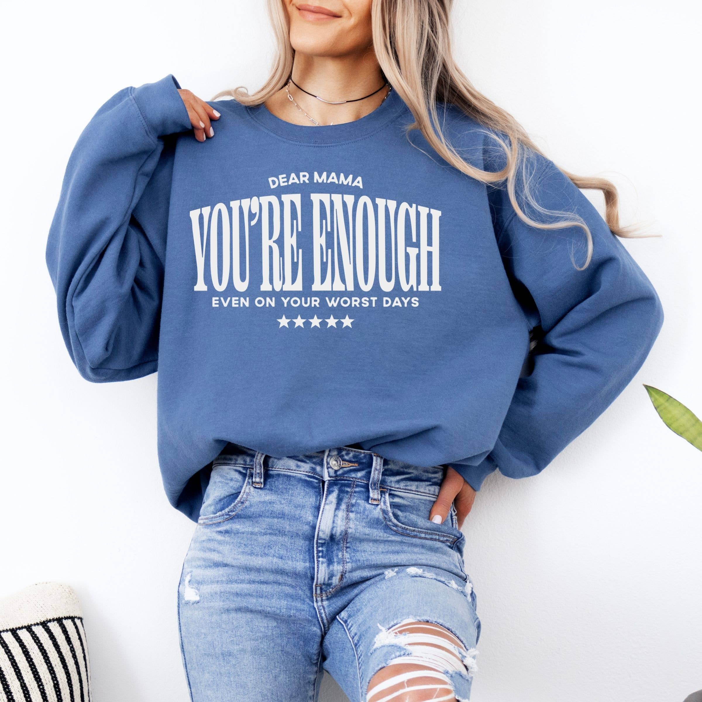 Dear Mama You Are Enough Graphic Spring Western Sweatshirt T-Shirts, Hoodie | PodTeesHub.com