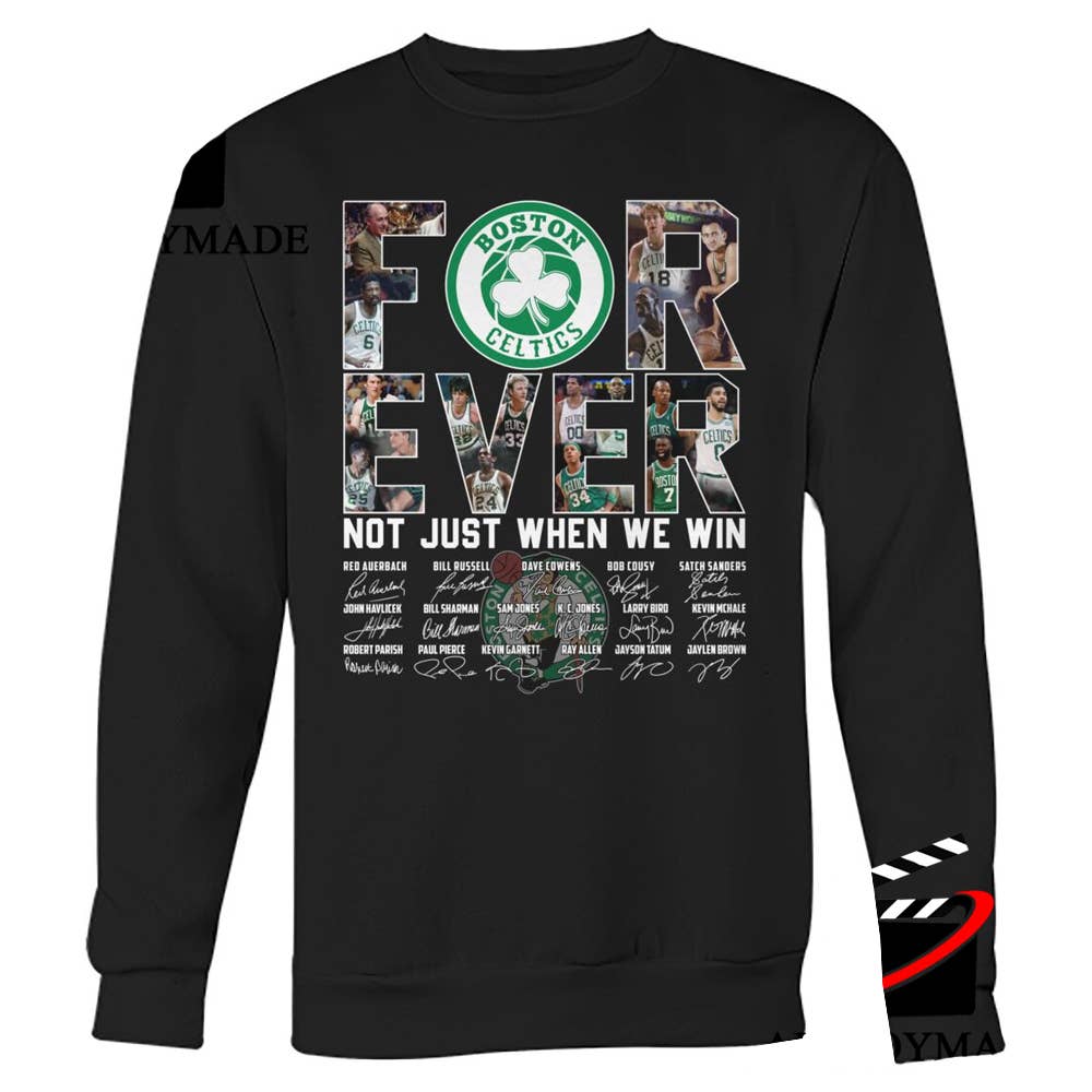 Boston Celtics Forever Tribute Sweatshirt with Legendary T-Shirts, Hoodie | PodTeesHub.com