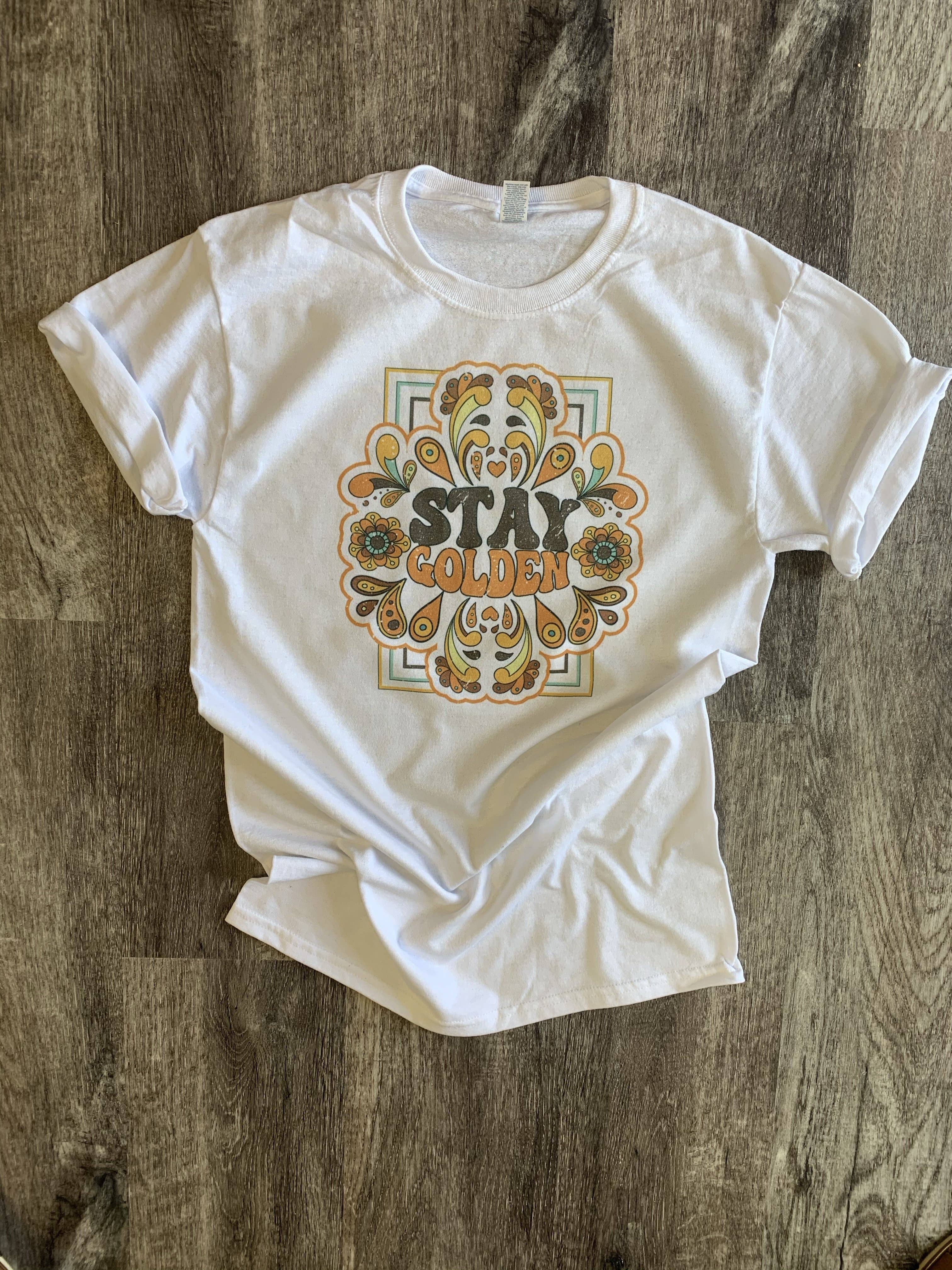 Stay Golden On White Tee Hoodie, Sweatshirt | PodTeesHub.com