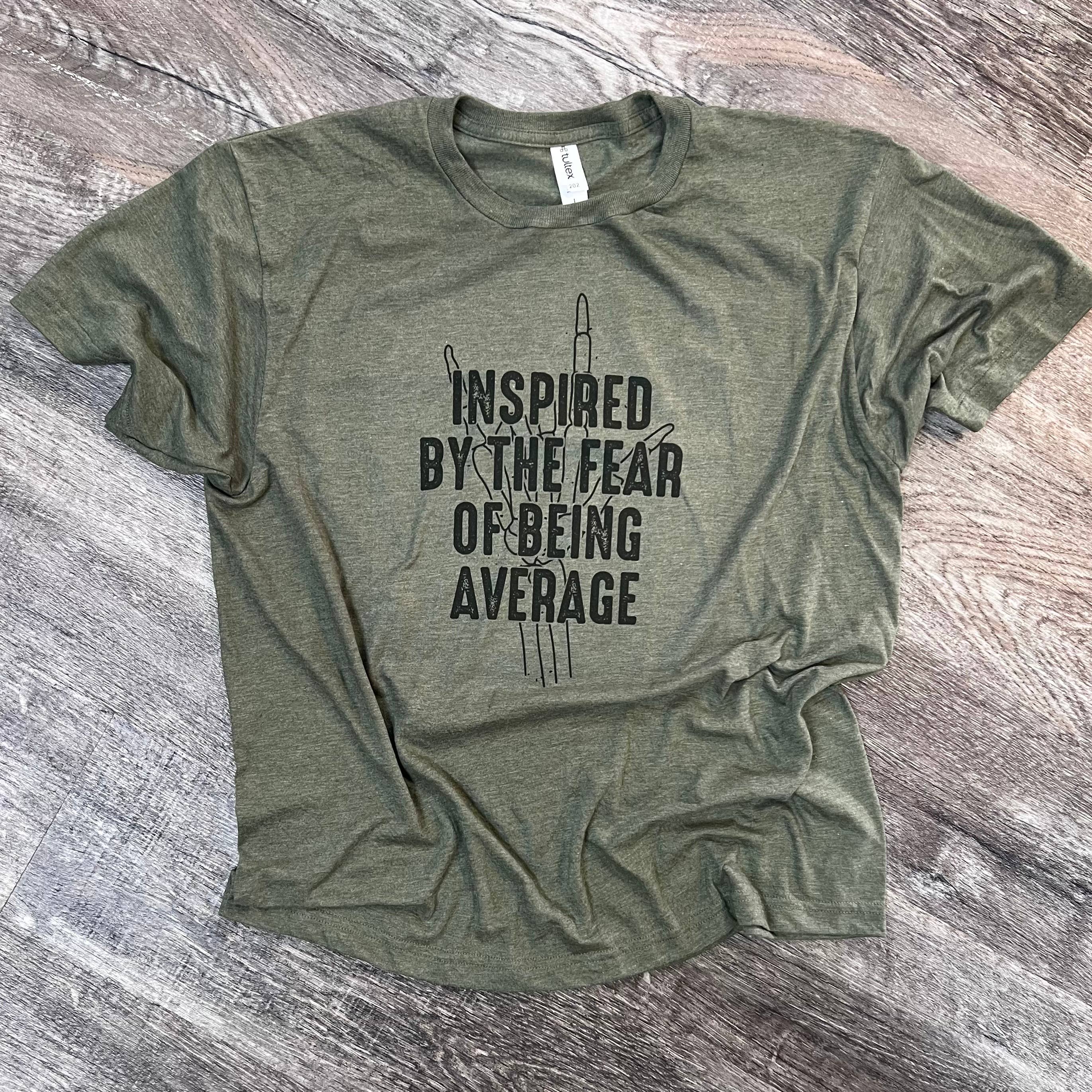 Inspired By the Fear of Being On Heather Military Green Tee Hoodie, Sweatshirt | PodTeesHub.com