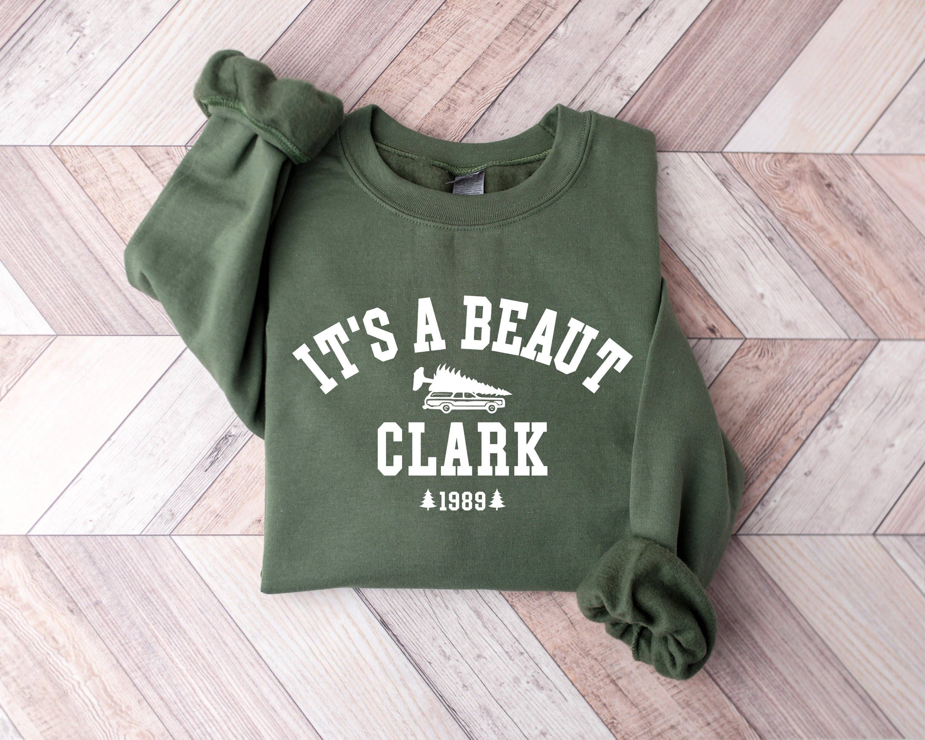 It's A Beaut Clark Christmas Vacation Sweatshirt, Funny Tee Hoodie | PodTeesHub.com