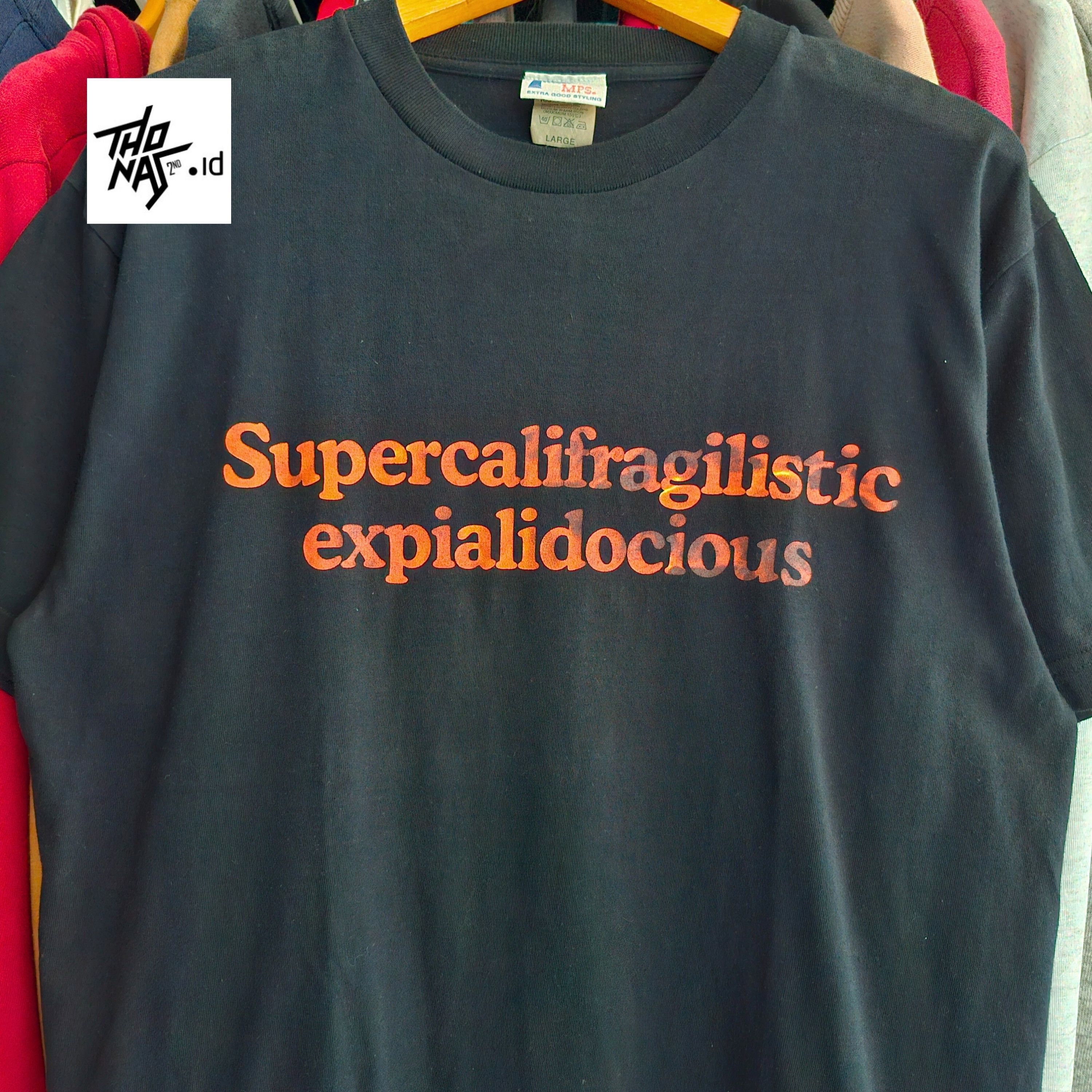 Other Rare Supercalifragilisticexpialidocious Tee Shirt L Hoodie, Sweatshirt | PodTeesHub.com