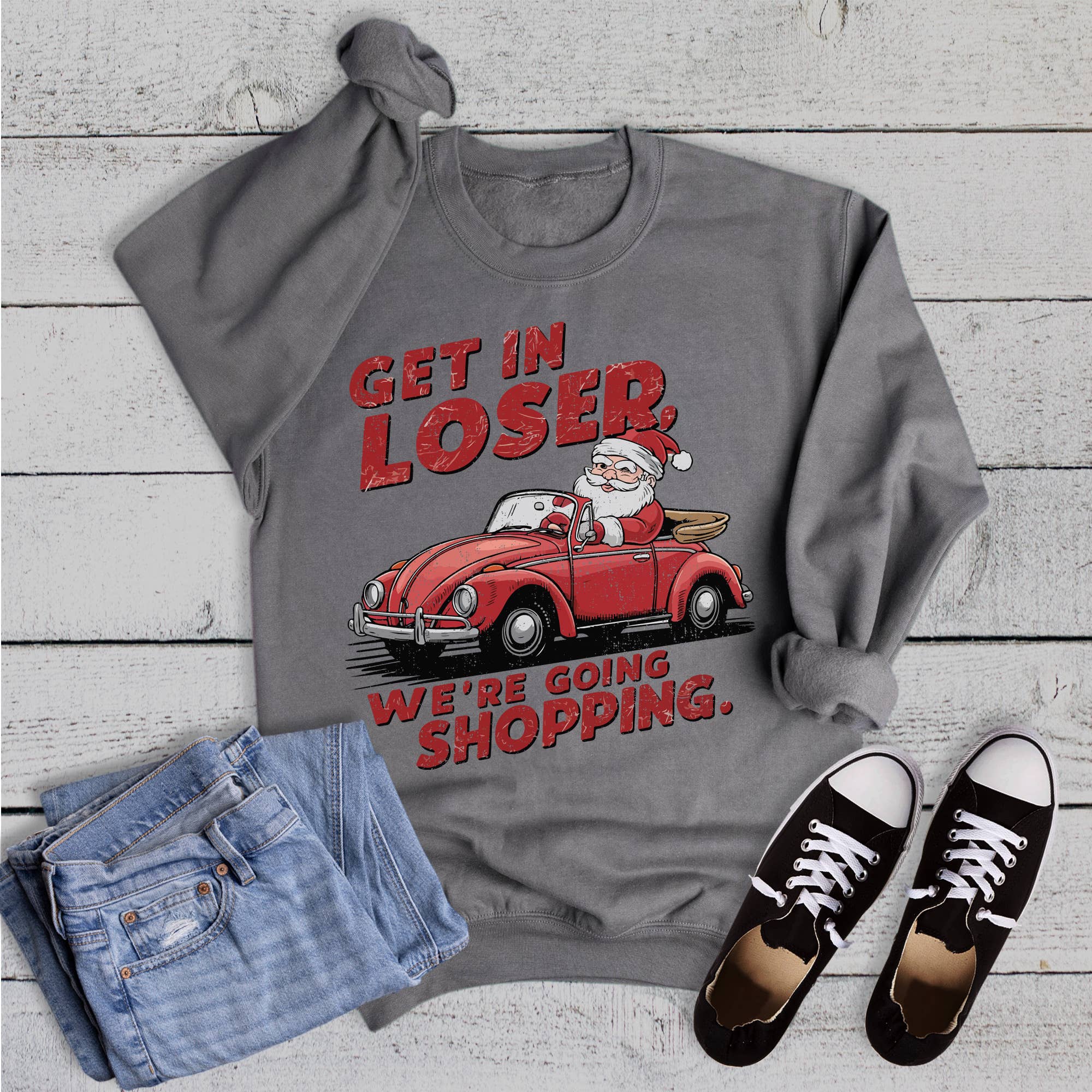 Christmas Get in Loser Shopping Sweatshirt T-Shirts, Hoodie | PodTeesHub.com
