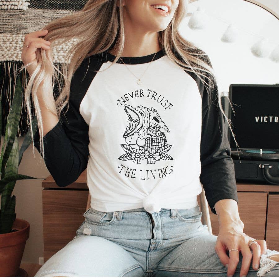 Never Trust the Living Halloween -  Baseball Raglan T-Shirt Hoodie, Sweatshirt | PodTeesHub.com