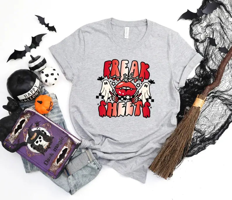 Freak in the Sheets T-Shirt Hoodie, Sweatshirt | PodTeesHub.com
