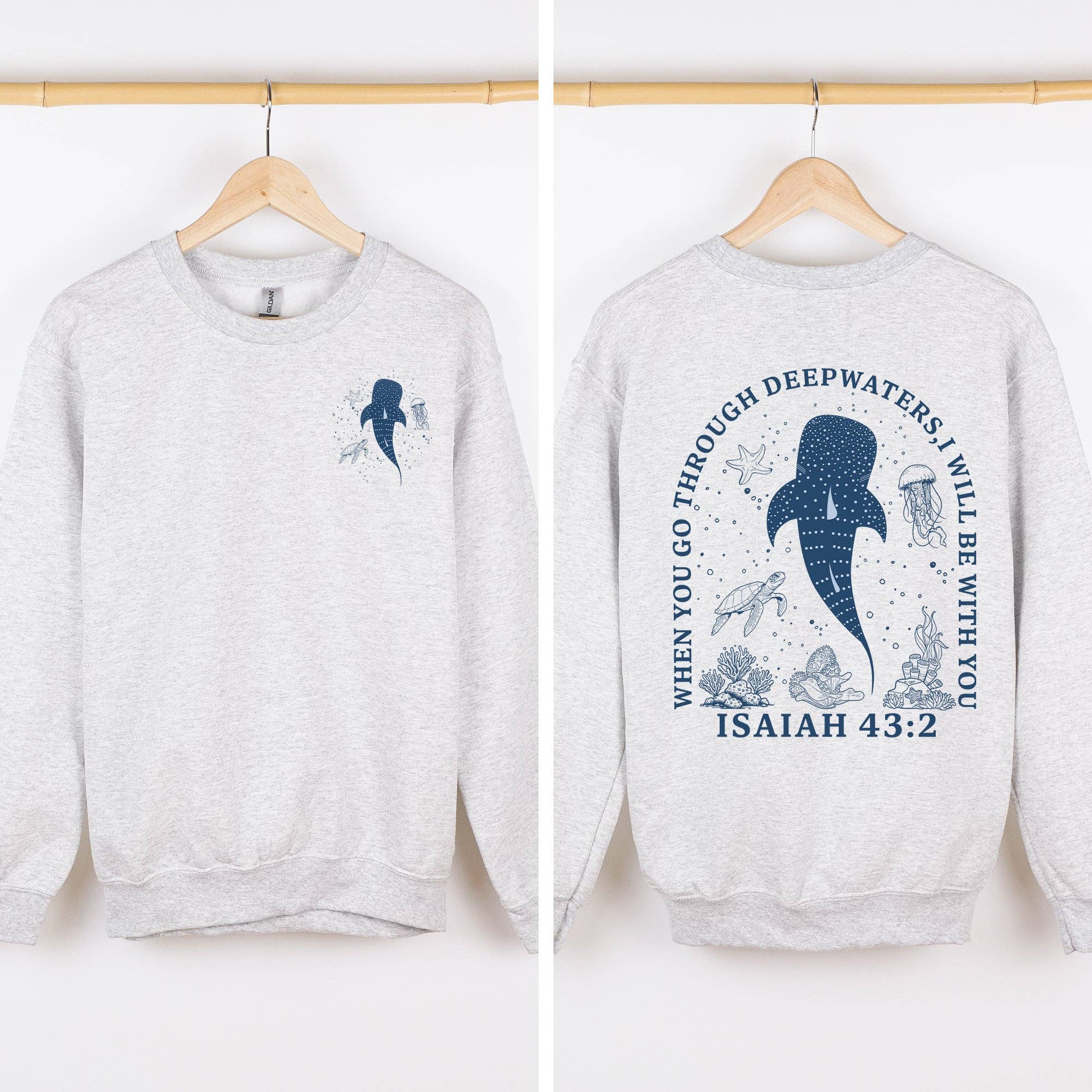 When You Go Through Deep Waters I Will Be with Sweatshirt T-Shirts, Hoodie | PodTeesHub.com