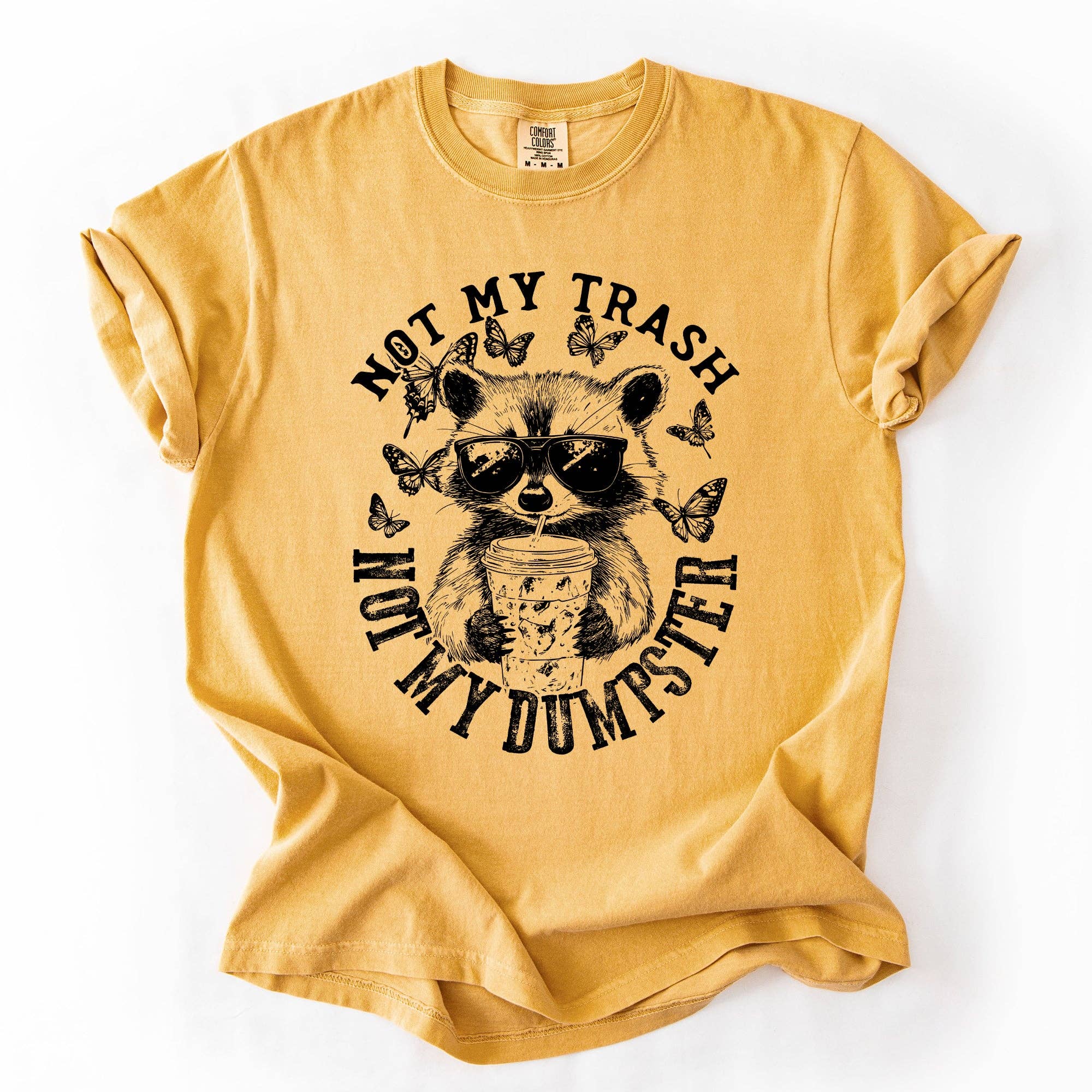 Not My Trash, Not My Dumpster, Raccoon Sarcastic Tshirt Hoodie, Sweatshirt | PodTeesHub.com