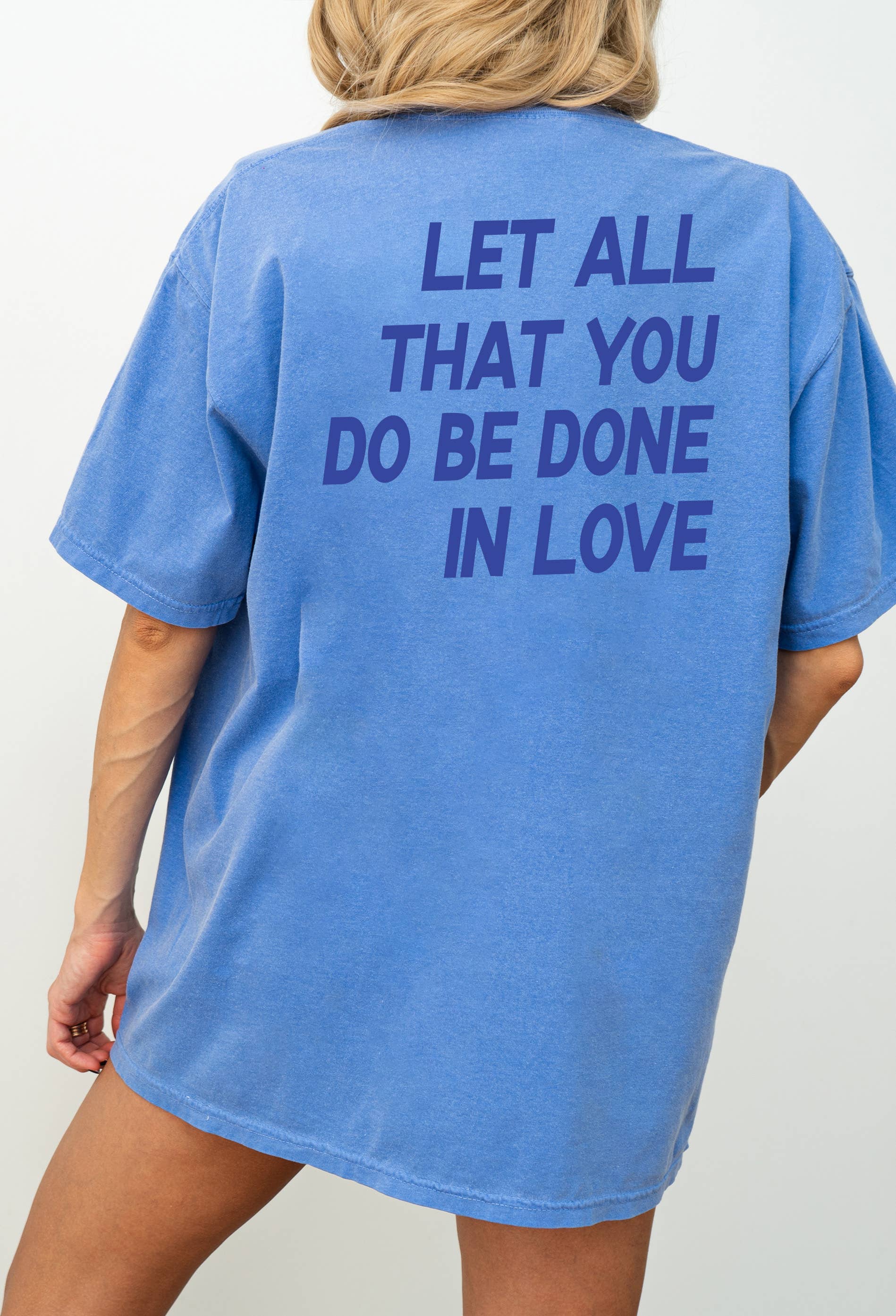 Be Done in Love Graphic Tee Hoodie, Sweatshirt | PodTeesHub.com
