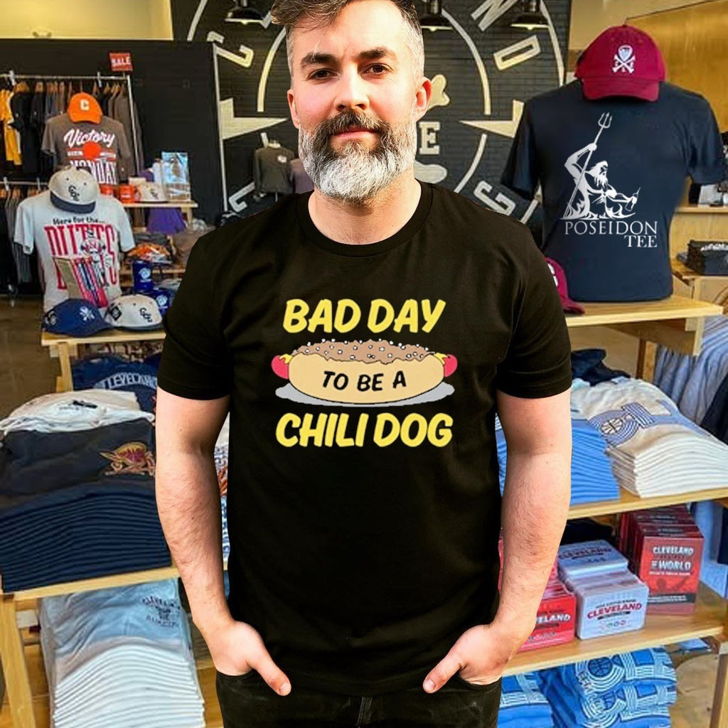 Bad Day To Be A Chili Dog T-shirt