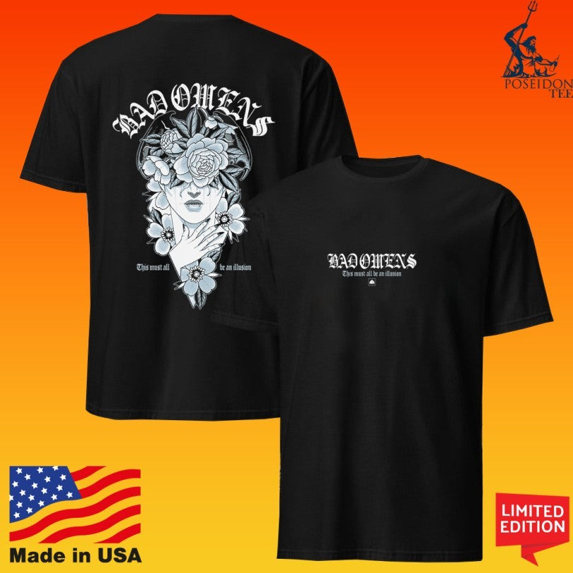 Bad Omens this must all be an Illusion T-shirt