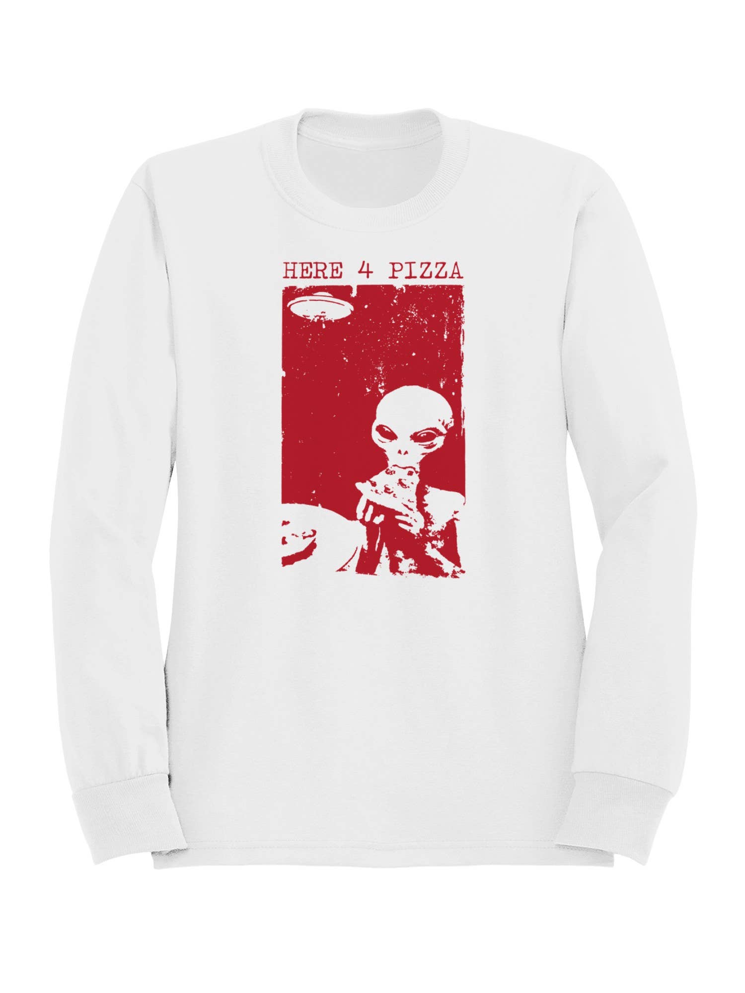 Alien Craving: Here For Pizza Women's Sweatshirt T-Shirts, Hoodie | PodTeesHub.com