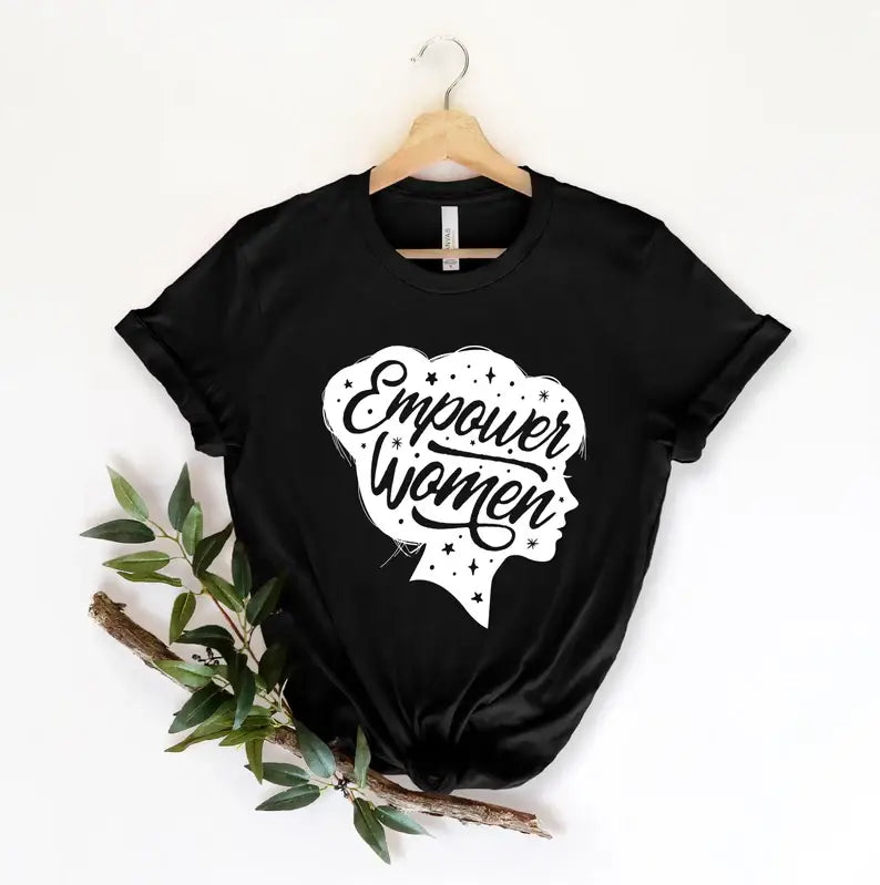 Empower Women T-Shirt Hoodie, Sweatshirt | PodTeesHub.com
