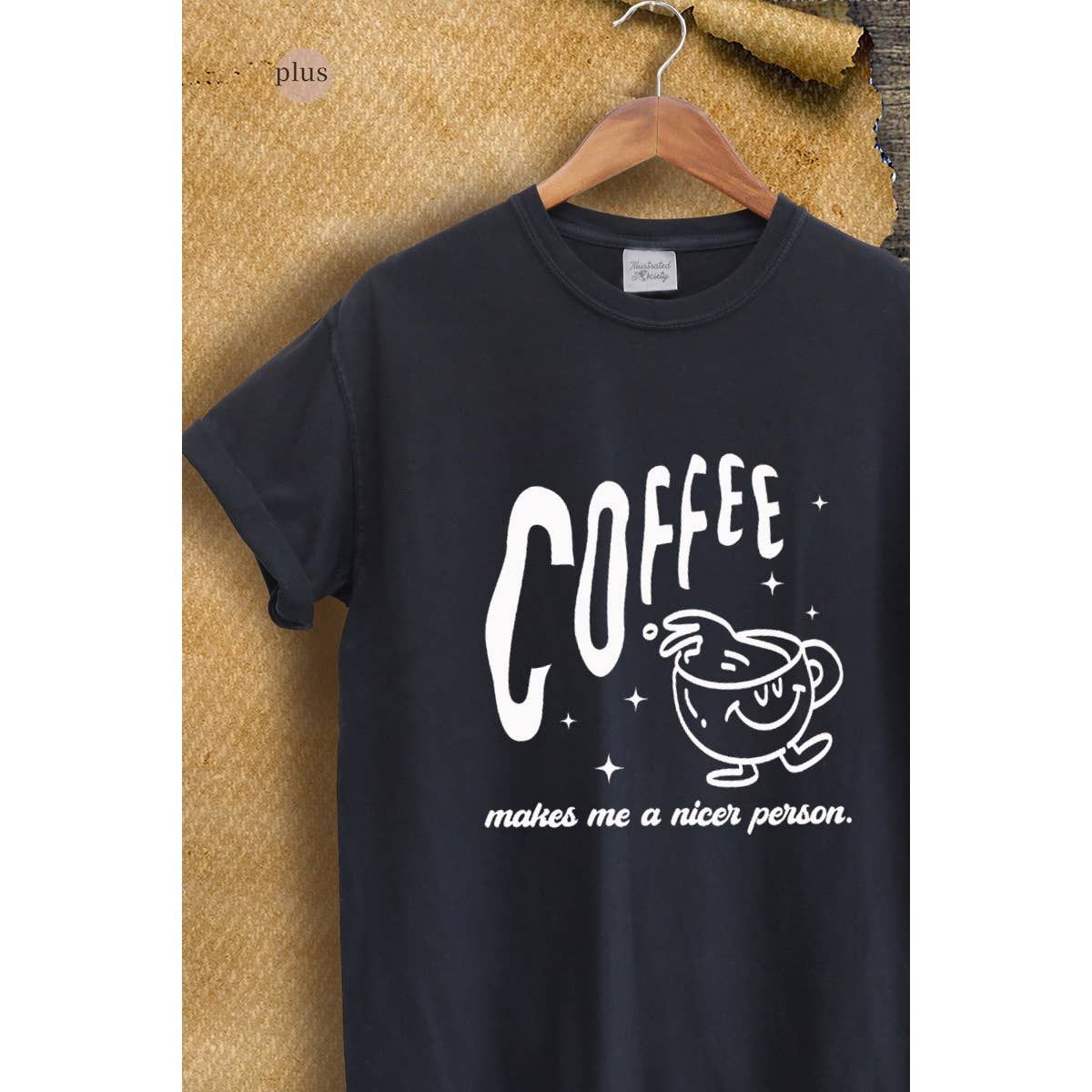 Coffee Makes Me A Nicer Person Vintage Graphic Plus Tee Hoodie, Sweatshirt | PodTeesHub.com