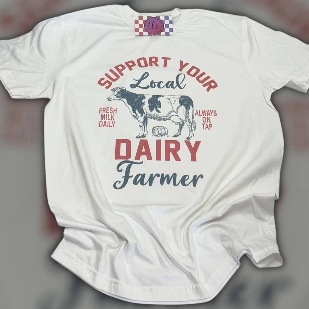 Support Your Local Dairy Farmer T-Shirt Hoodie, Sweatshirt | PodTeesHub.com