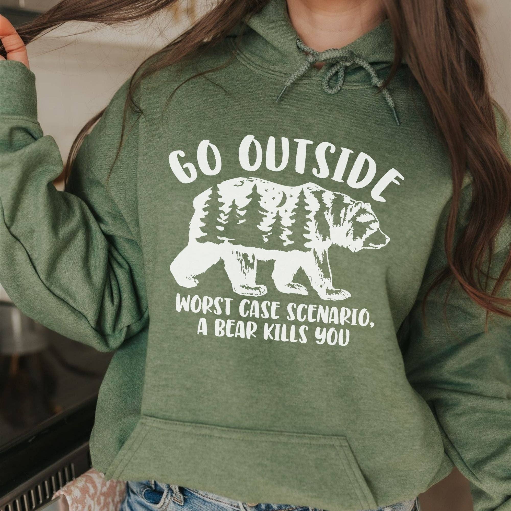 Hilarious Bear Go Outside Unisex Sweatshirt Hoodie/Crewneck T-Shirts | PodTeesHub.com
