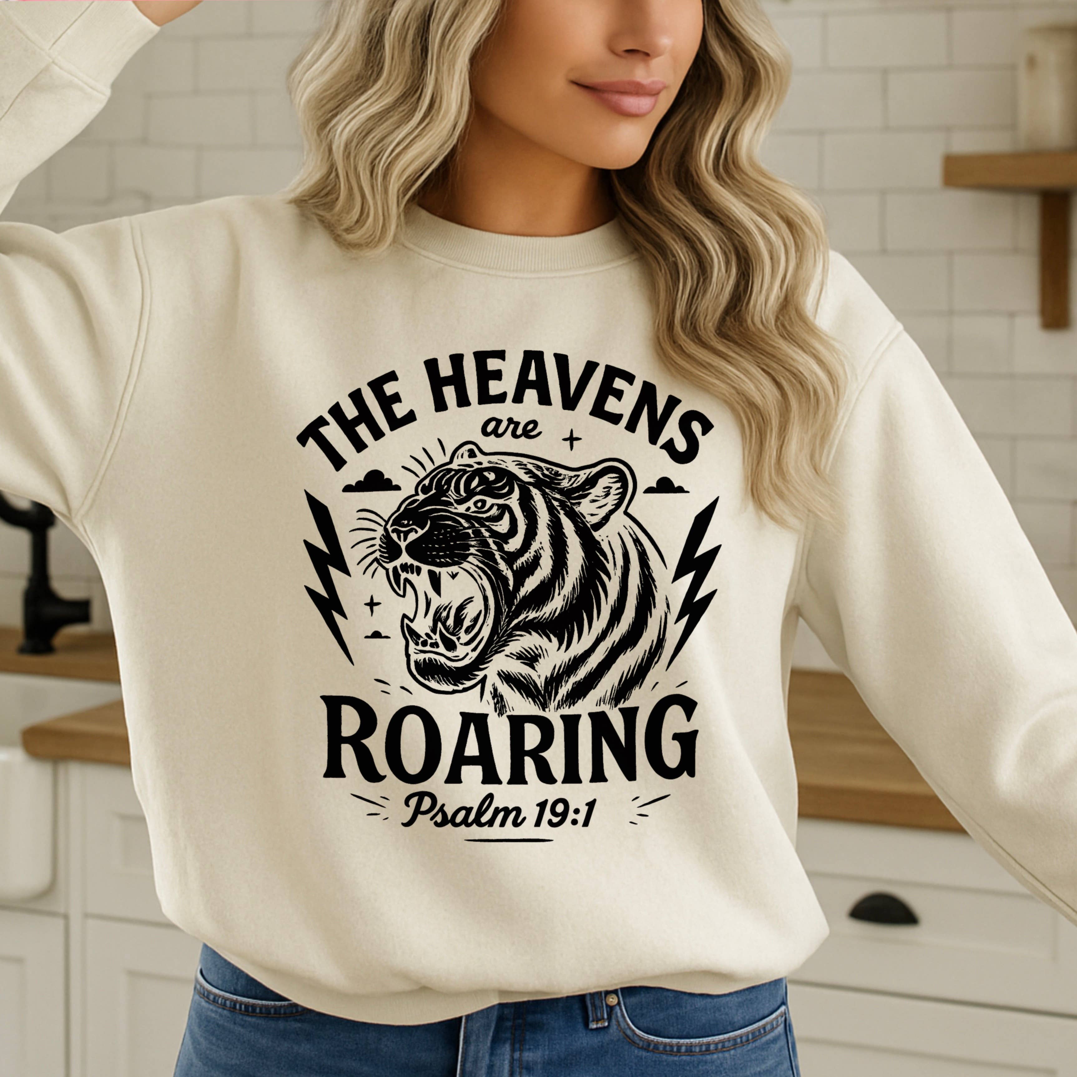 The Heavens Are Roaring Christian Sweatshirt | Gildan T-Shirts, Hoodie | PodTeesHub.com