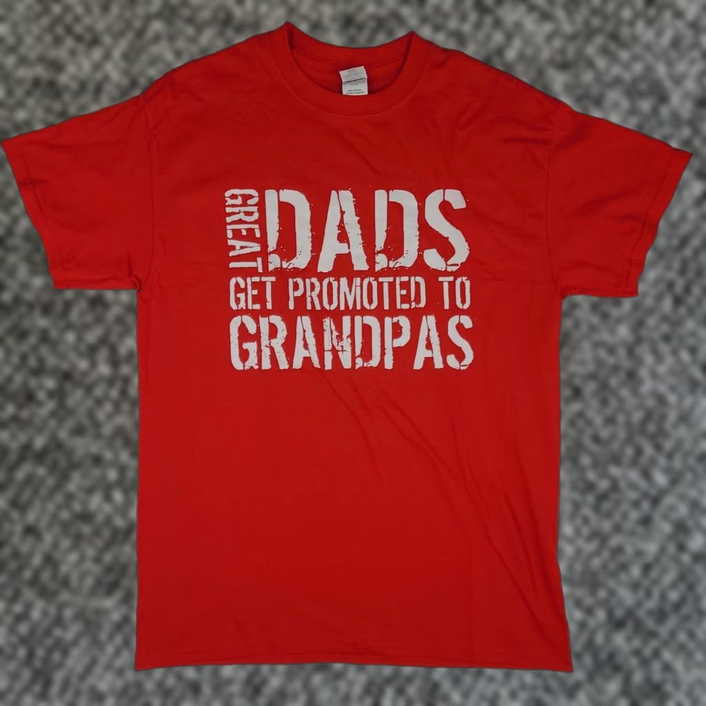 Gildan Funny T Shirt Men Medium Red Graphic Tee Novelty Great Dads Get Promoted To Grandpa Hu Hoodie, Sweatshirt