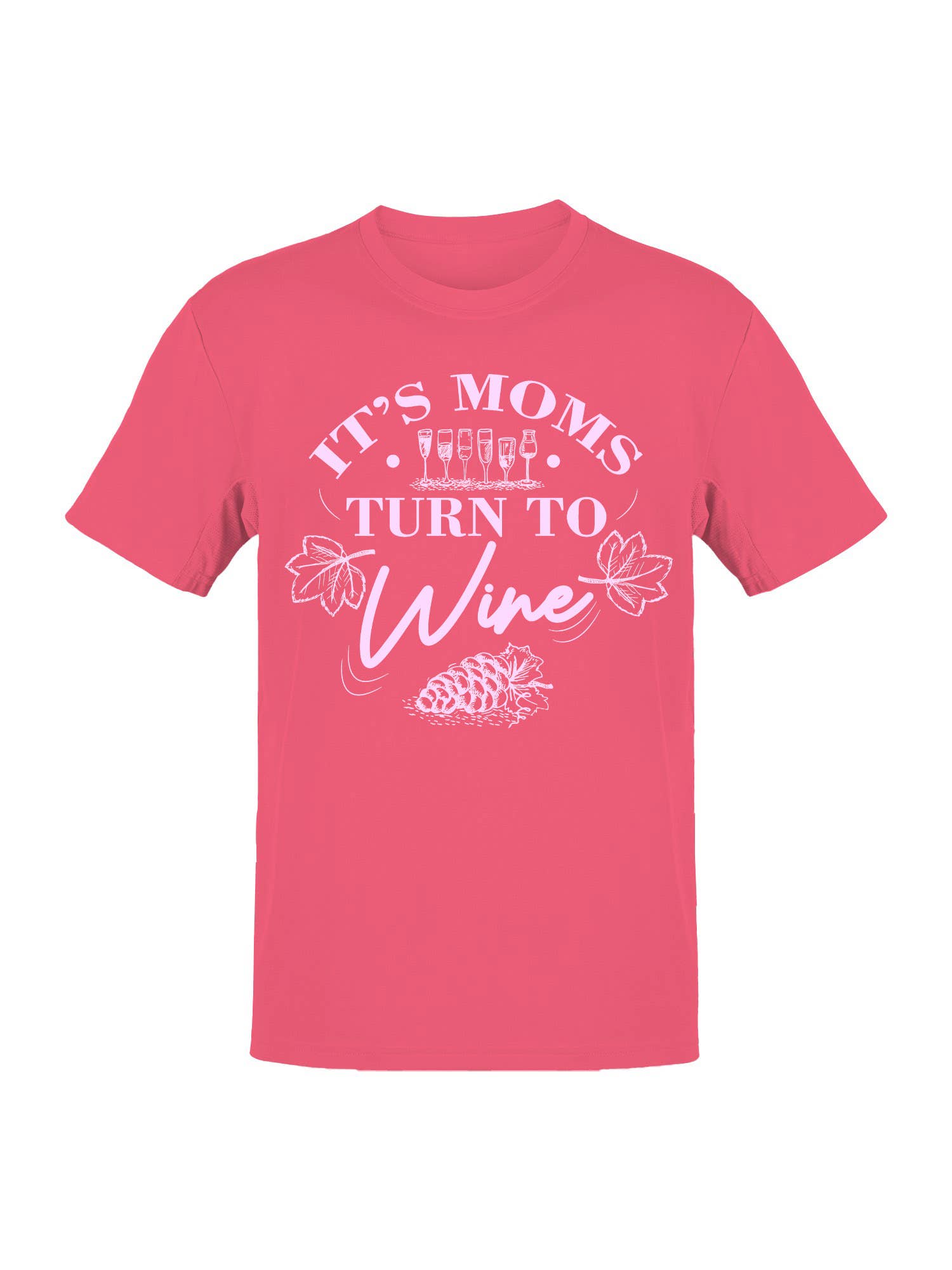 It's Mom's Time For Wine Women's T-Shirt Hoodie, Sweatshirt | PodTeesHub.com
