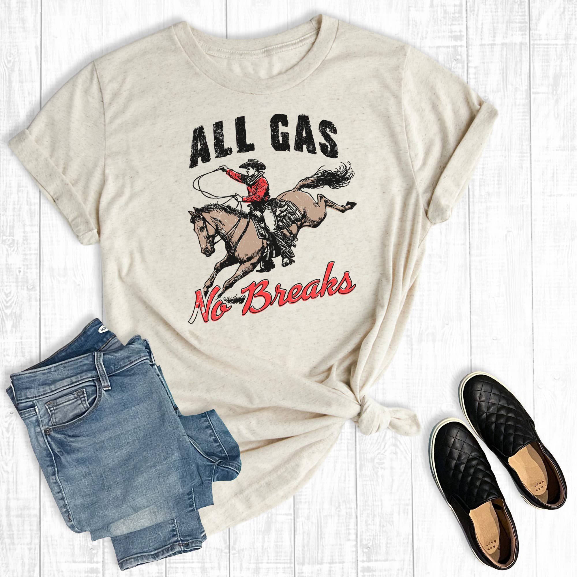 Western Funny All Gas No Breaks Graphic Tee Hoodie, Sweatshirt | PodTeesHub.com