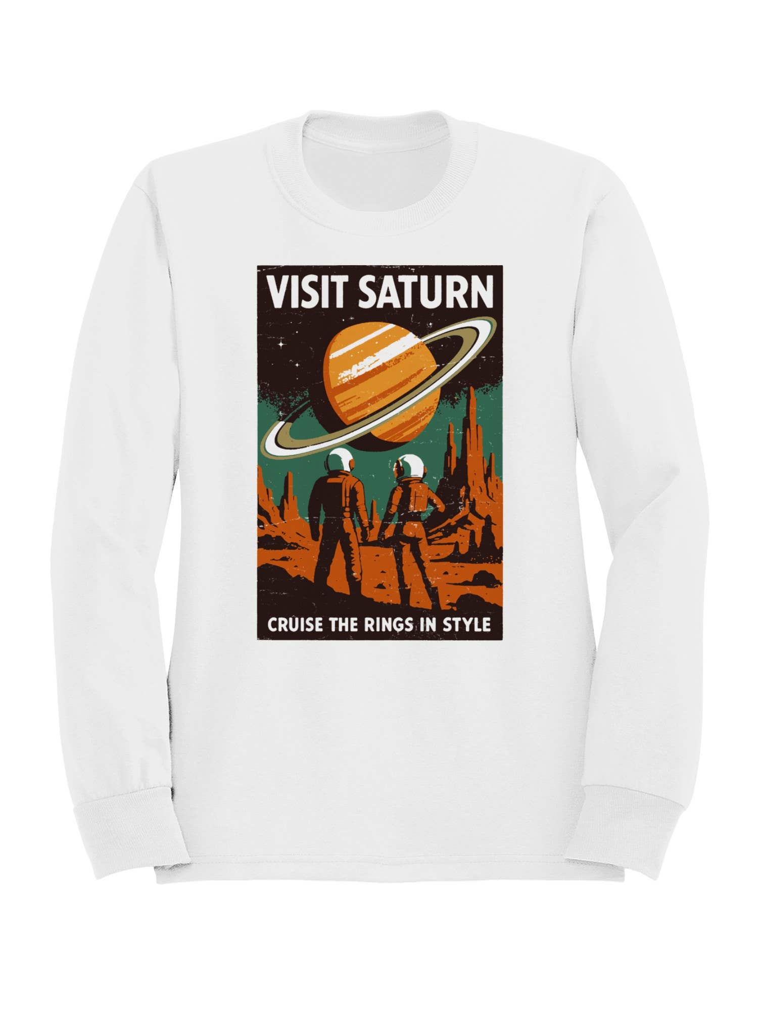 Explore Saturn - Cruise the Rings Women's Sweatshirt T-Shirts, Hoodie | PodTeesHub.com