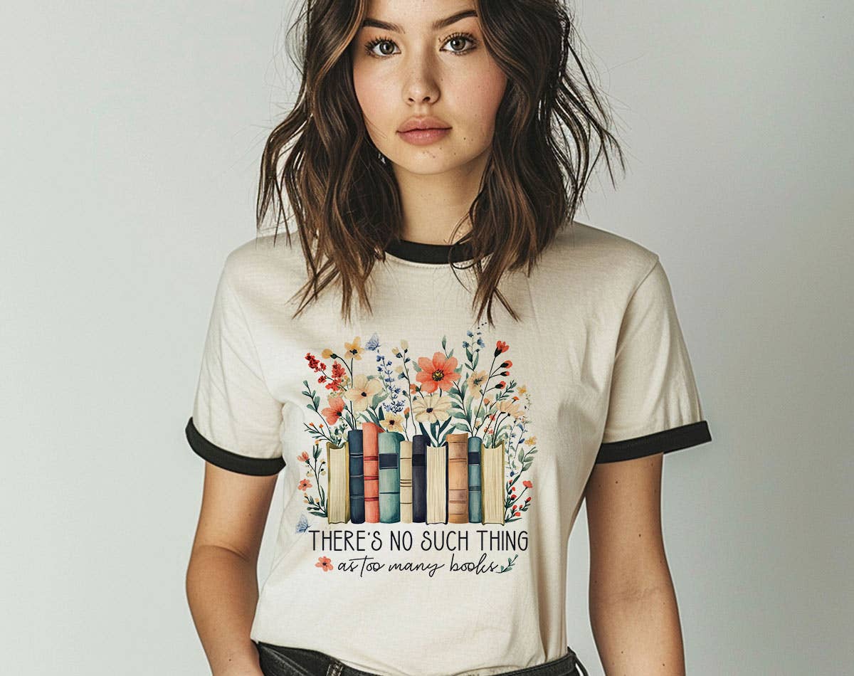 There's No Such As Too Many Books - Funny Book Ringer Shirt Hoodie, Sweatshirt | PodTeesHub.com